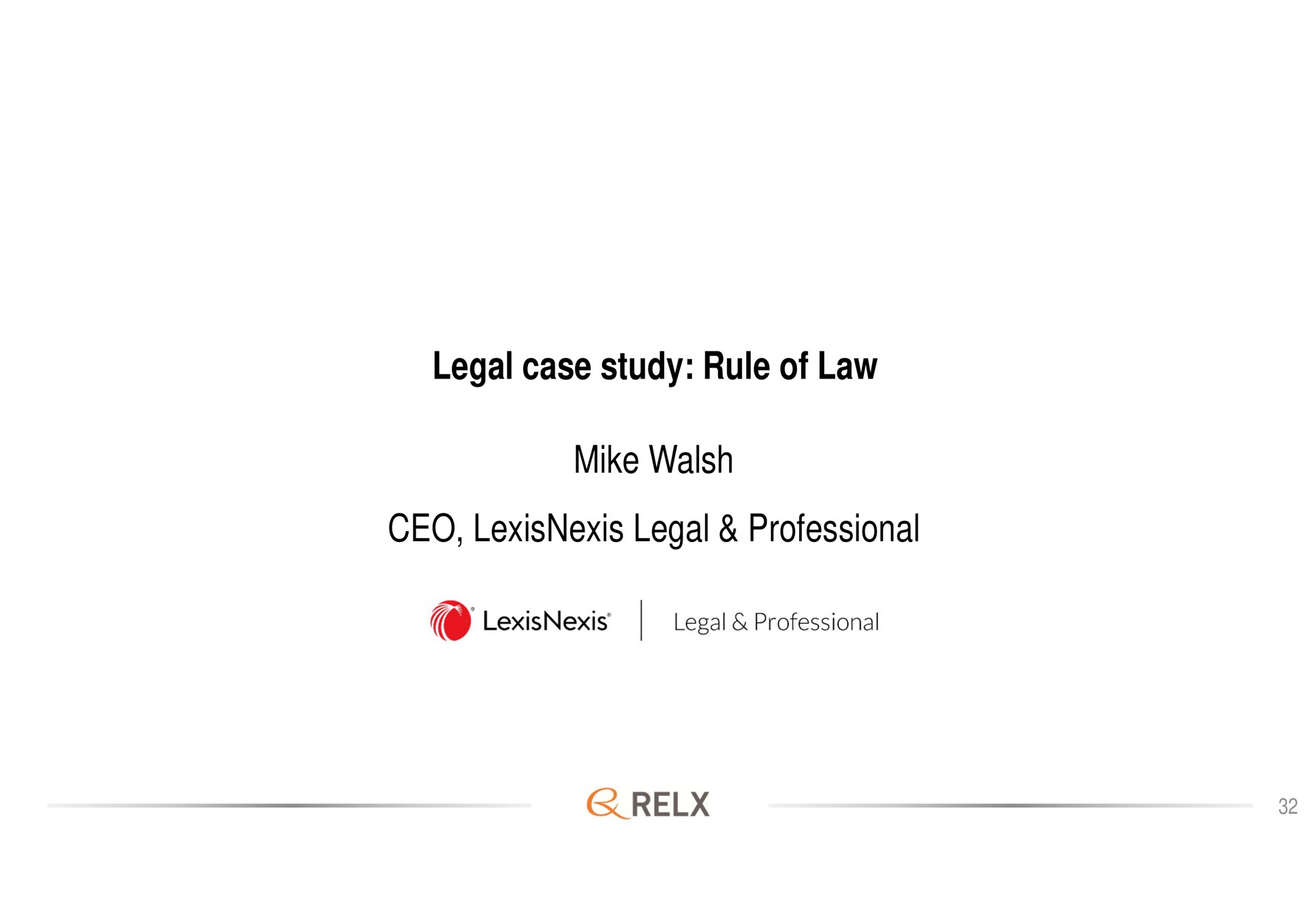 legal case study rule of law mike walsh legal professional | RELX