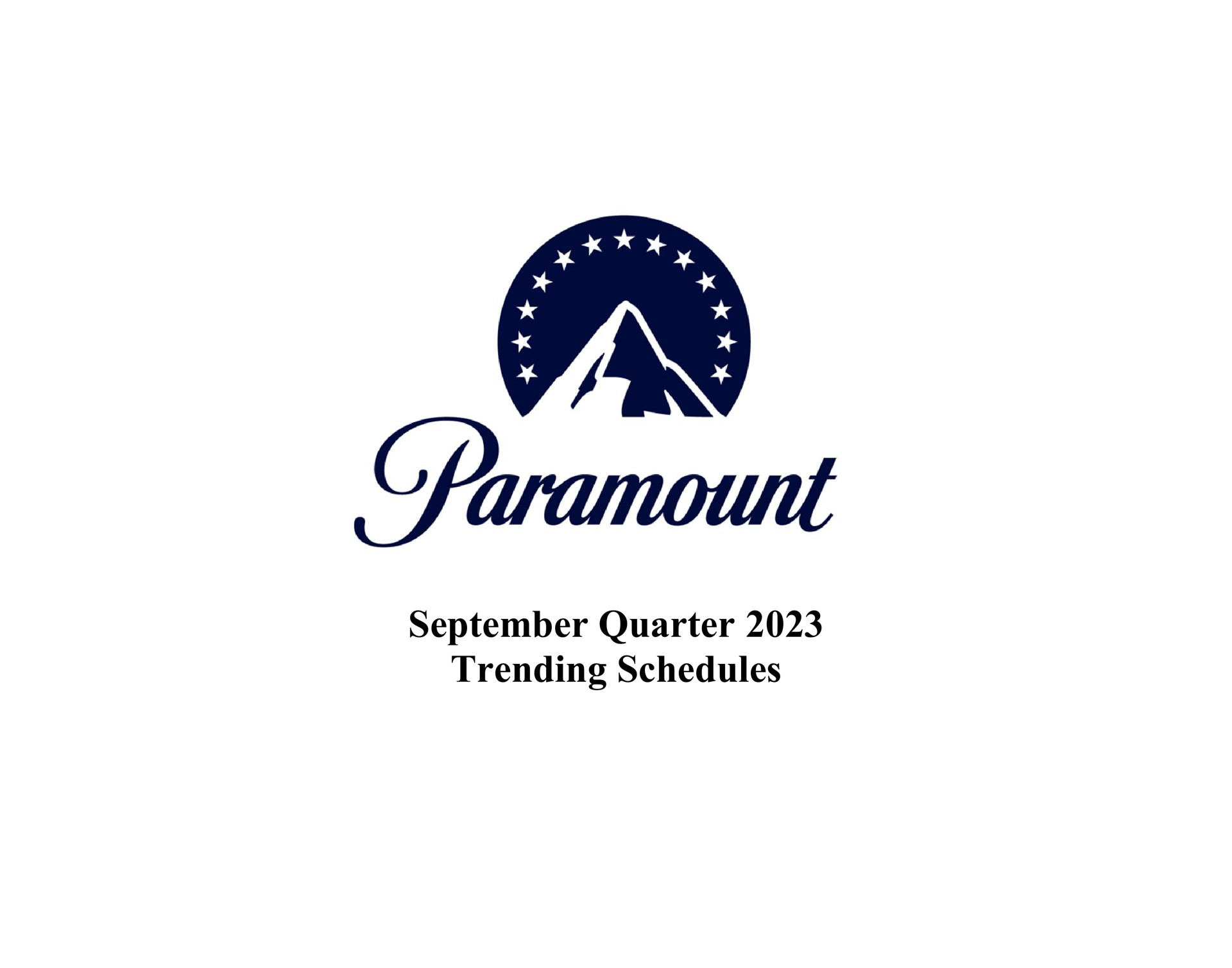 quarter trending schedules an paramount | Paramount