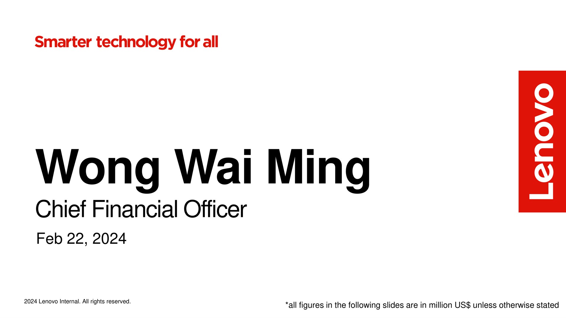 wong ming chief financial officer technology for all | Lenovo