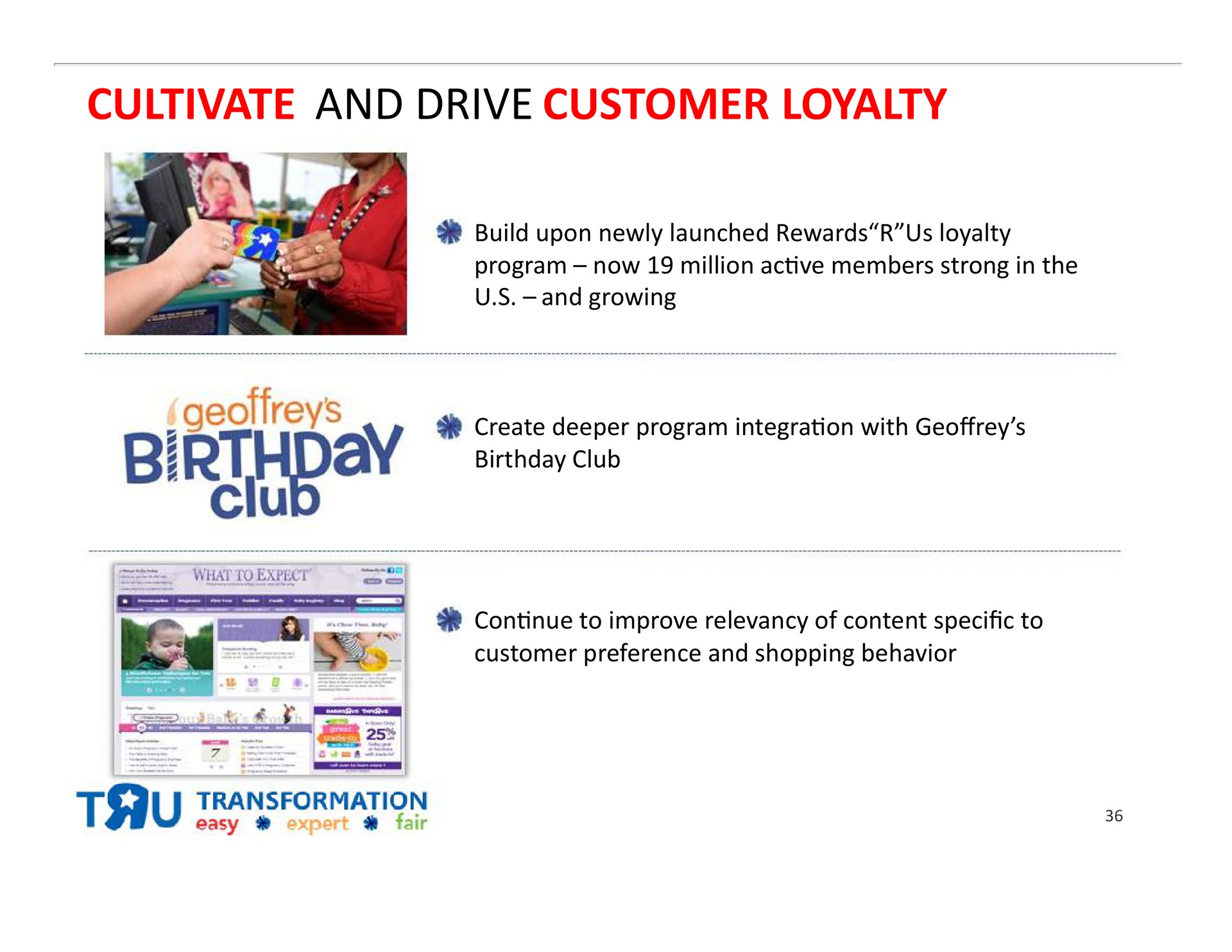 cultivate and drive customer loyalty bey birthday club | Toys R Us