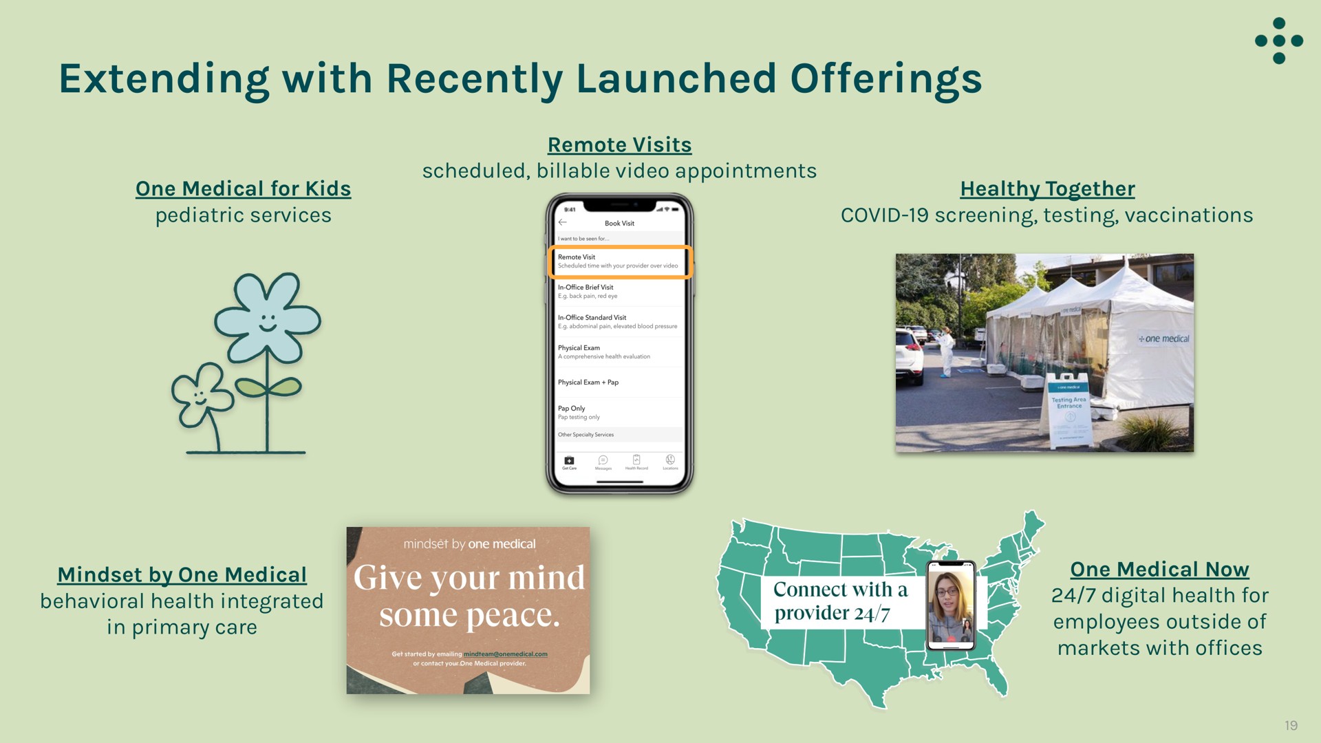 extending with recently launched offerings cass | One Medical