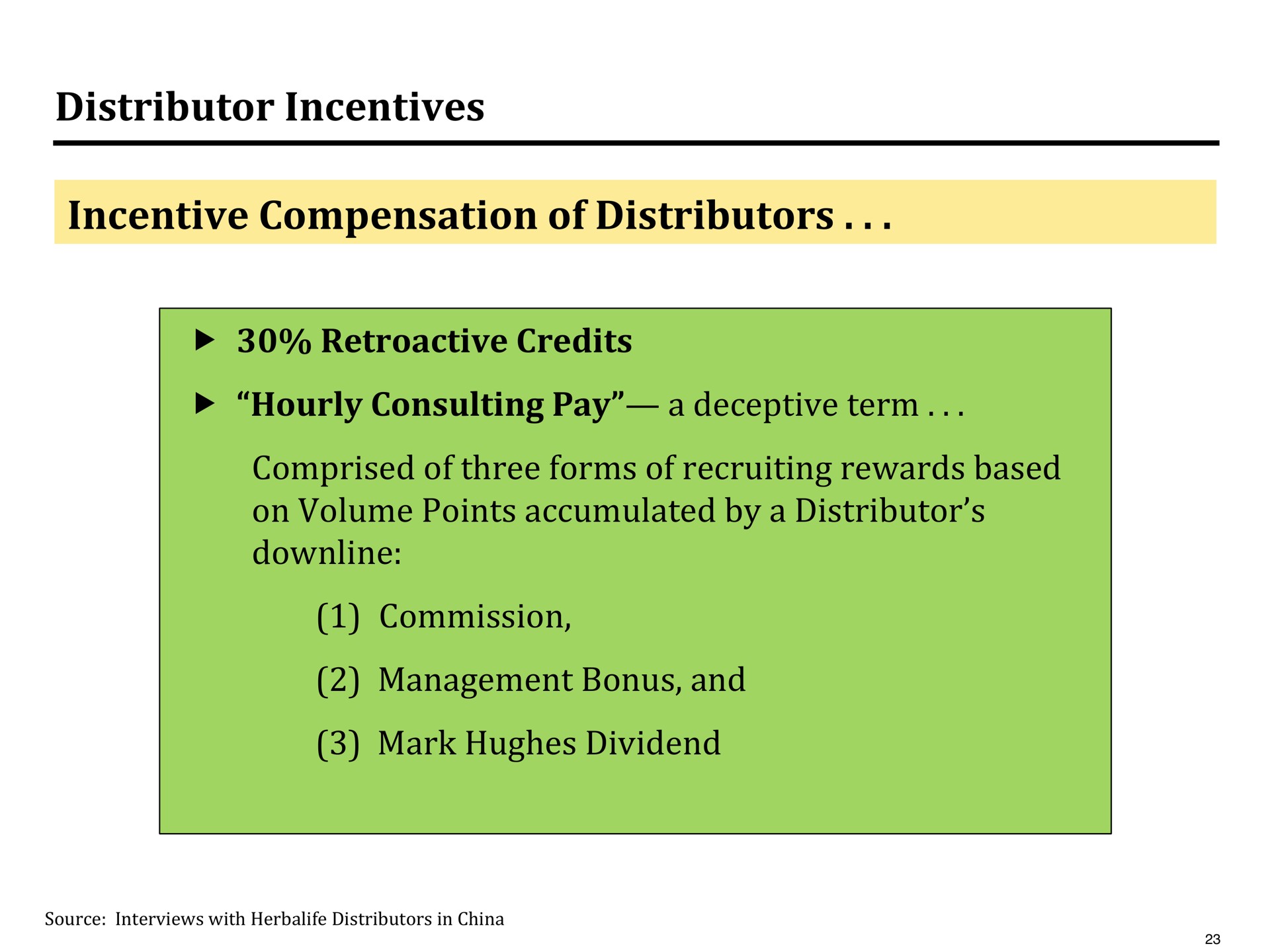 distributor incentives incentive compensation of distributors | Pershing Square