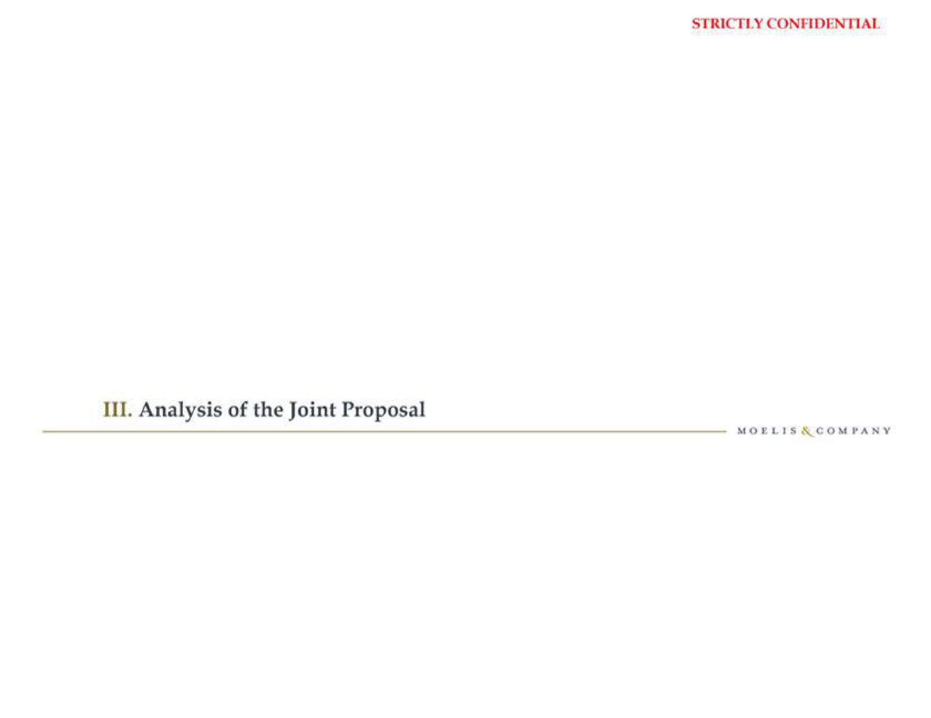 analysis of the joint proposal | Moelis & Company