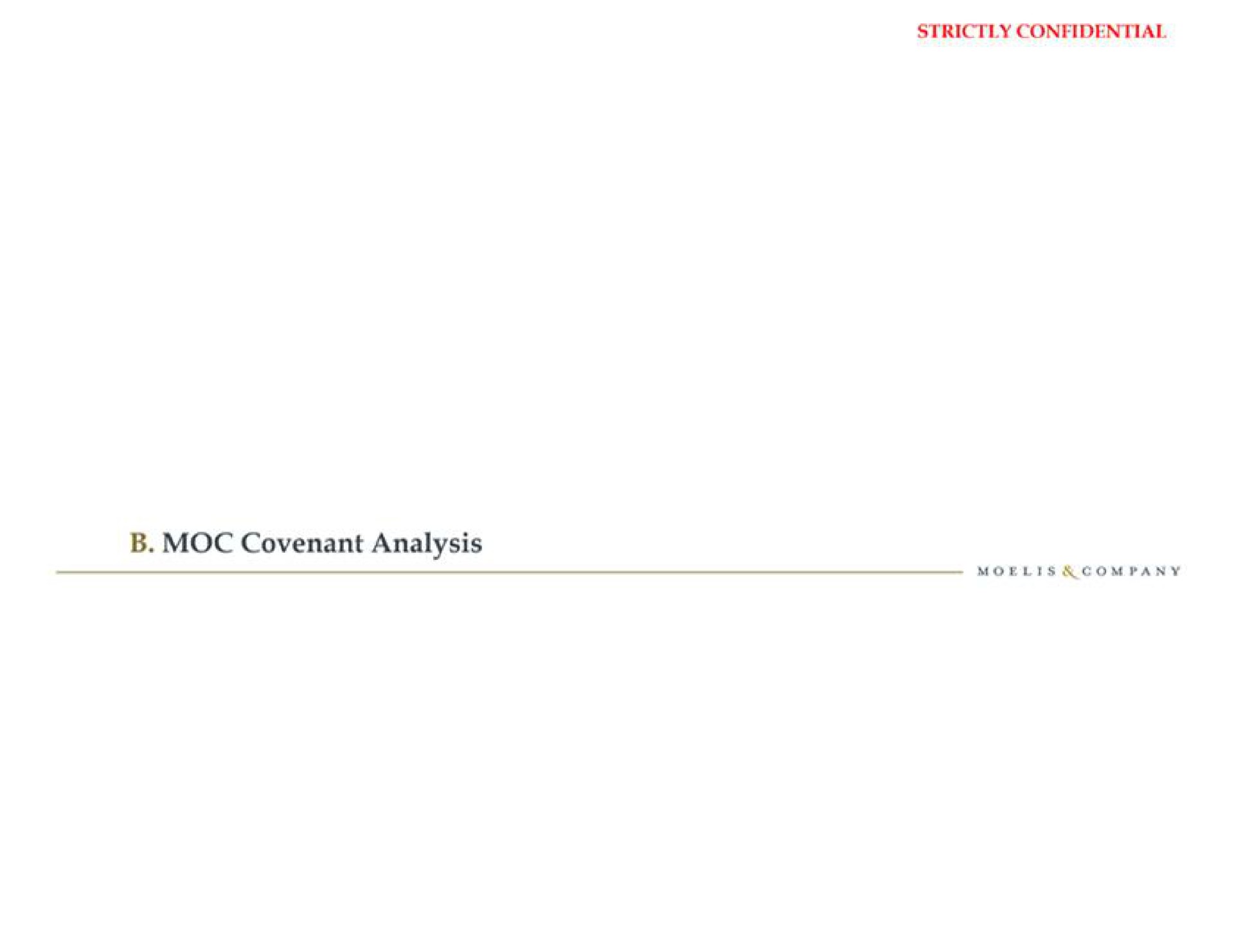 covenant analysis | Moelis & Company