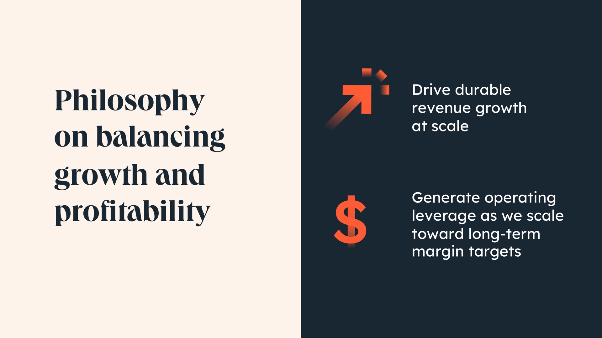 philosophy on balancing growth and profitability revenue generate operating leverage as we scale margin targets | Hubspot