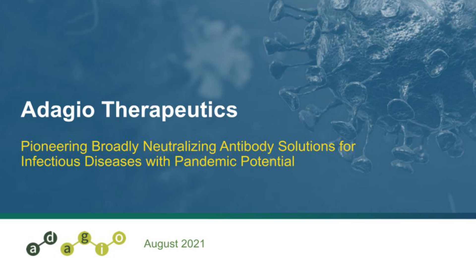adagio therapeutics pioneering broadly neutralizing antibody solutions for | Adagio Therapeutics