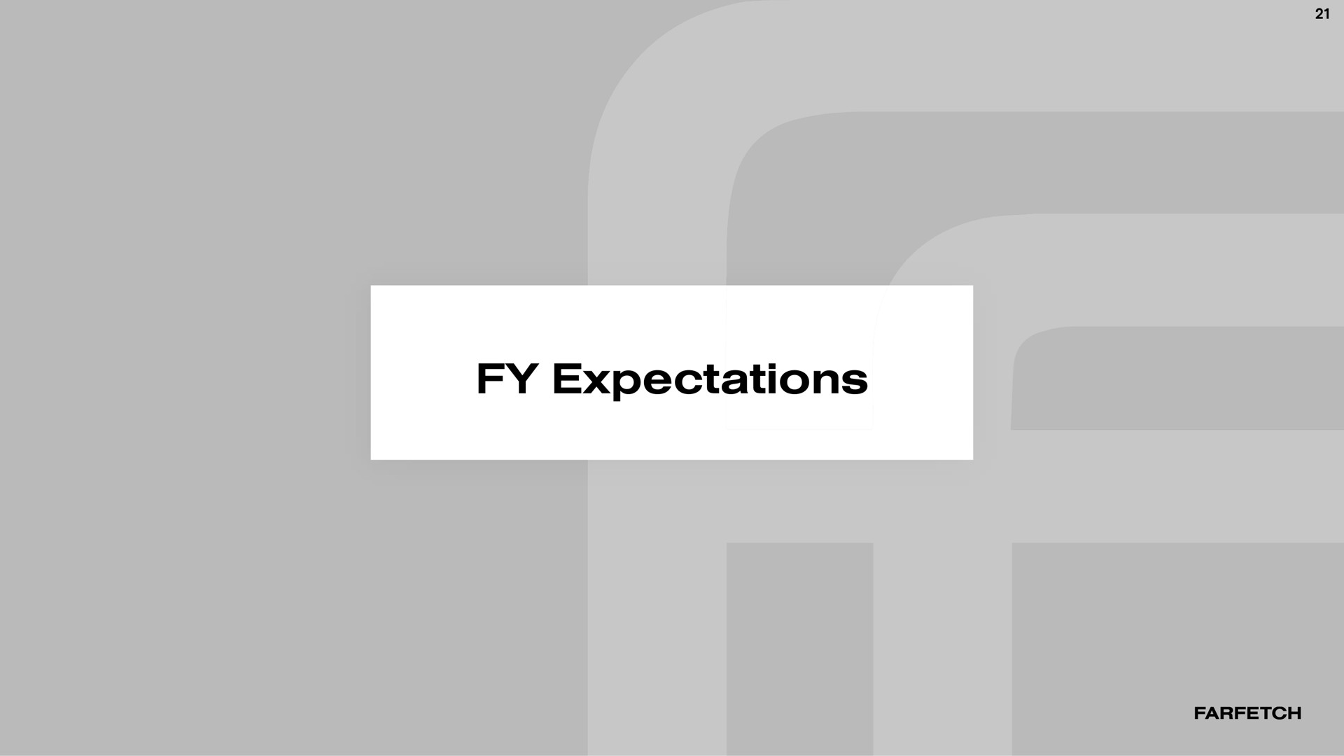 expectations | Farfetch