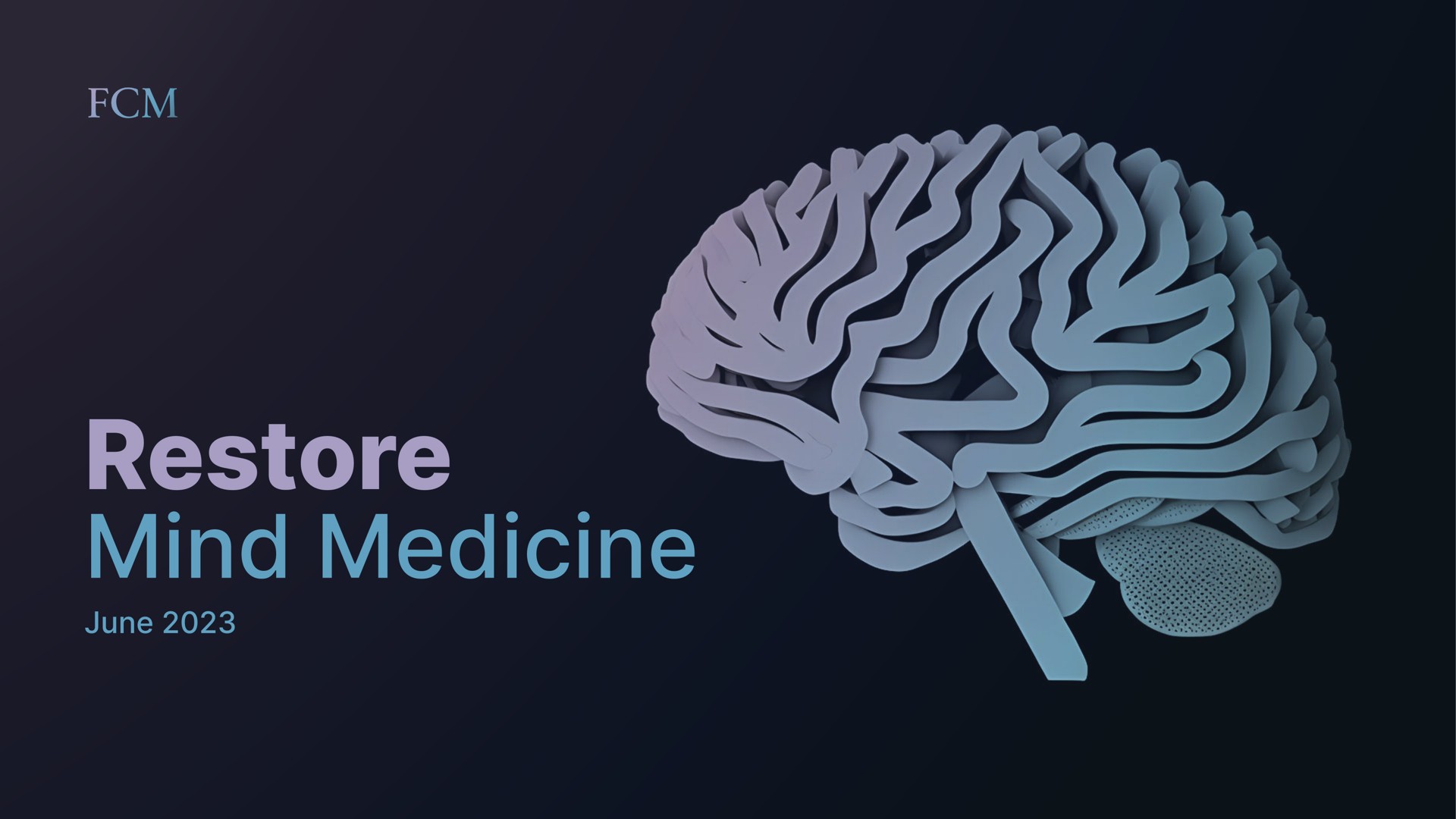 restore mind medicine | Freeman Capital Management