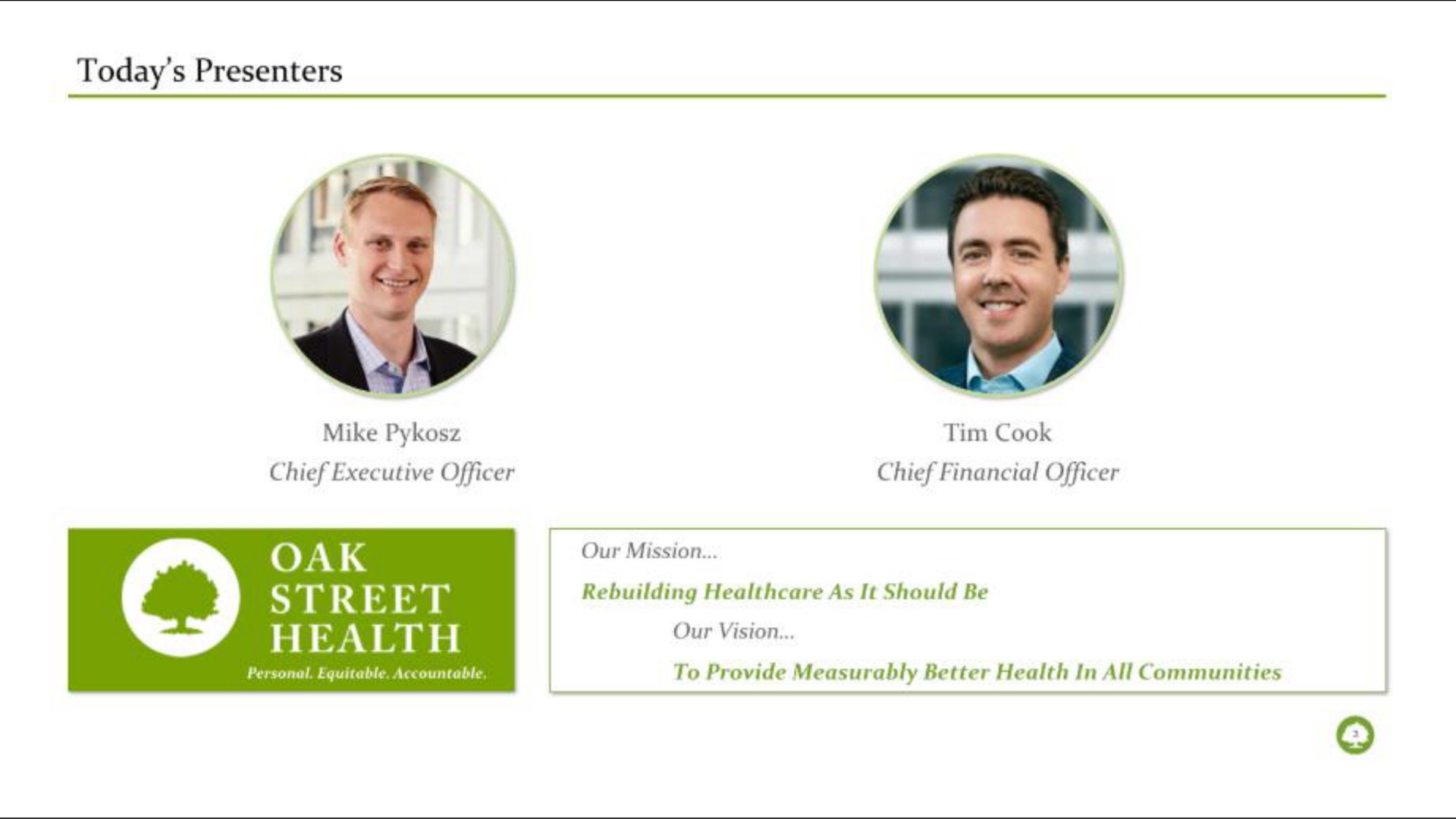 today presenters | Oak Street Health