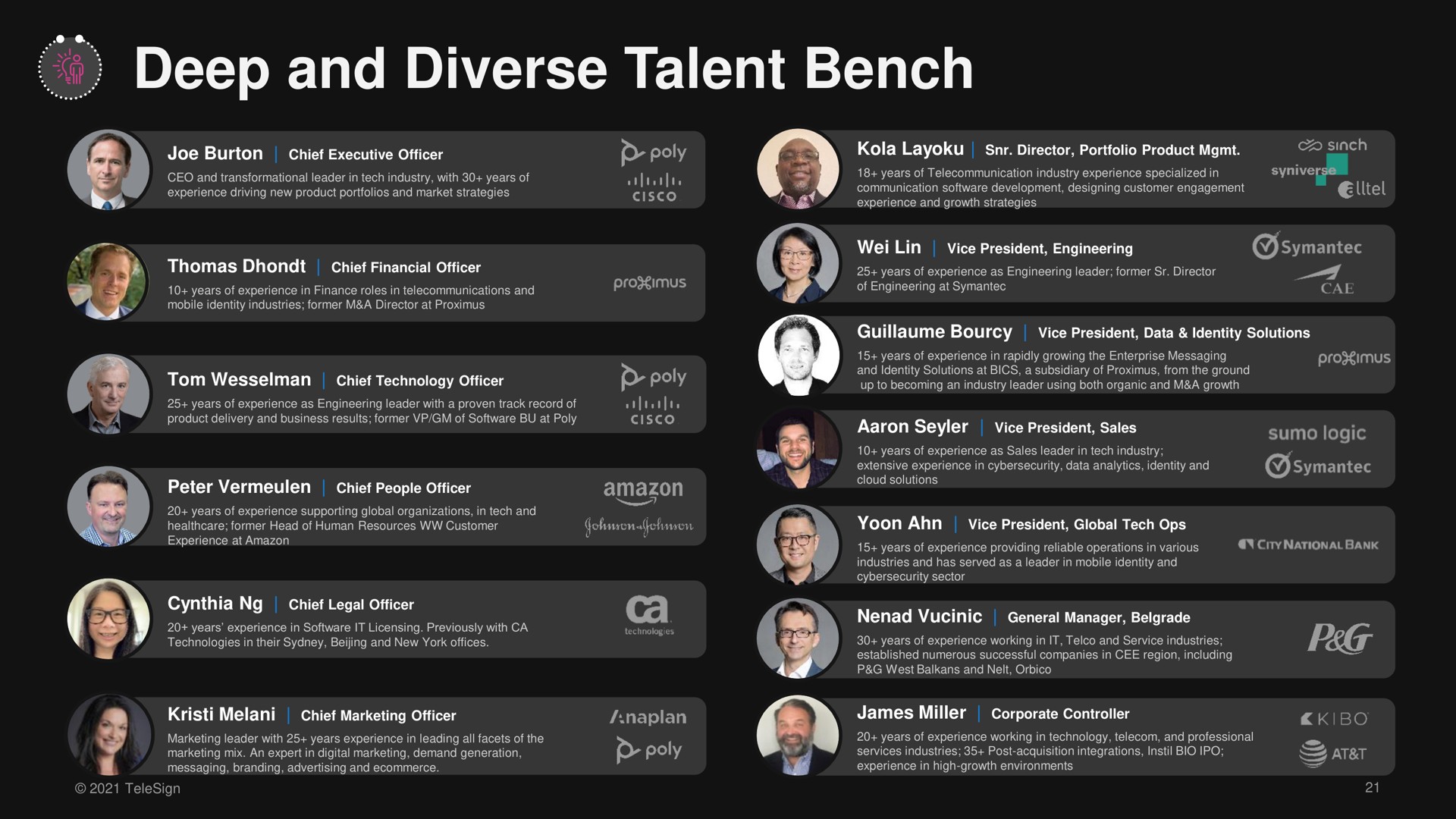 deep and diverse talent bench | TeleSign