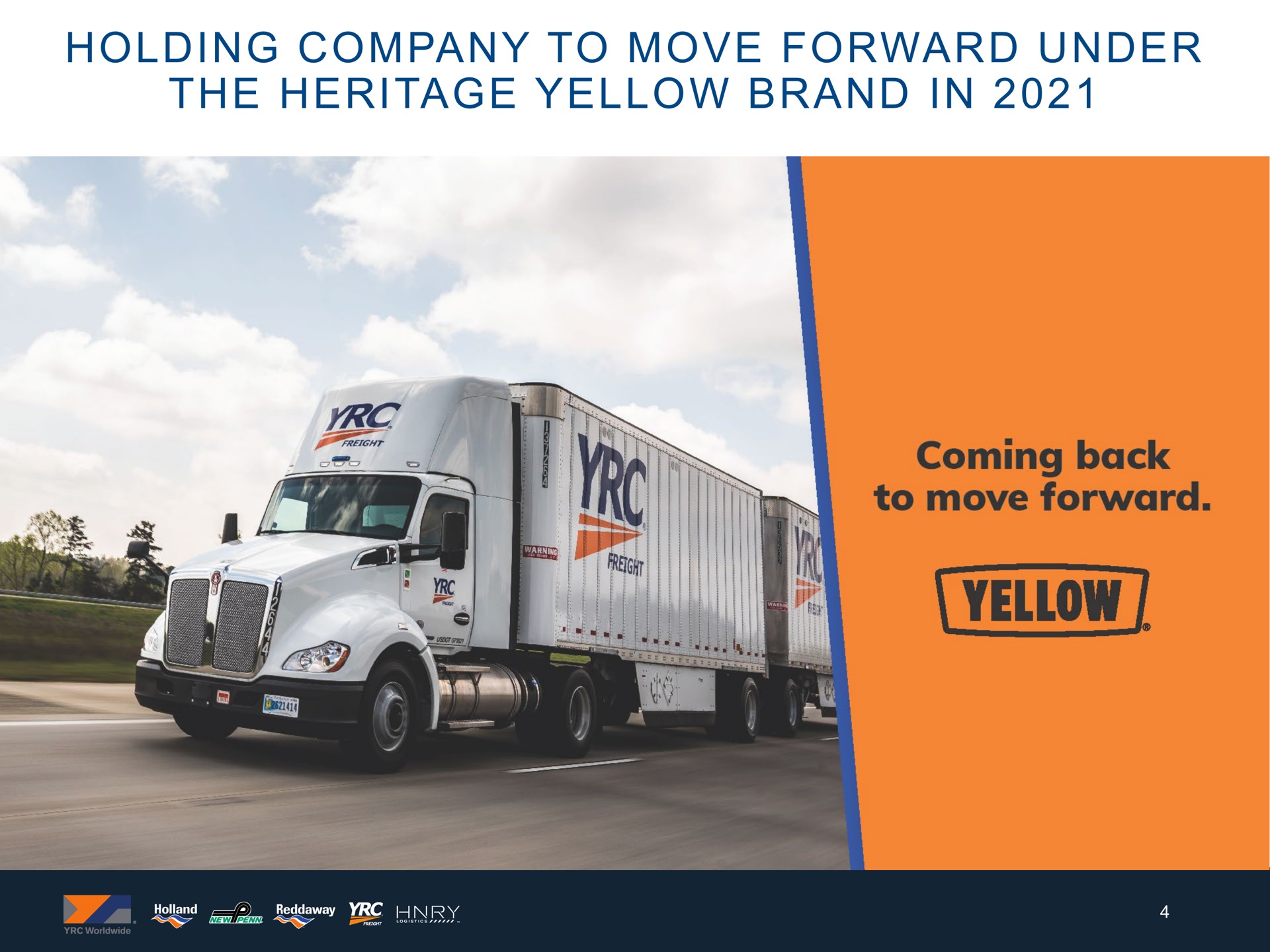 holding company to move forward under the heritage yellow brand in coming back | Yellow Corporation