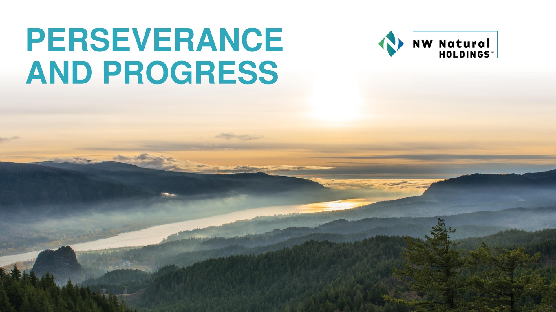 perseverance and progress natural | NW Natural Holdings