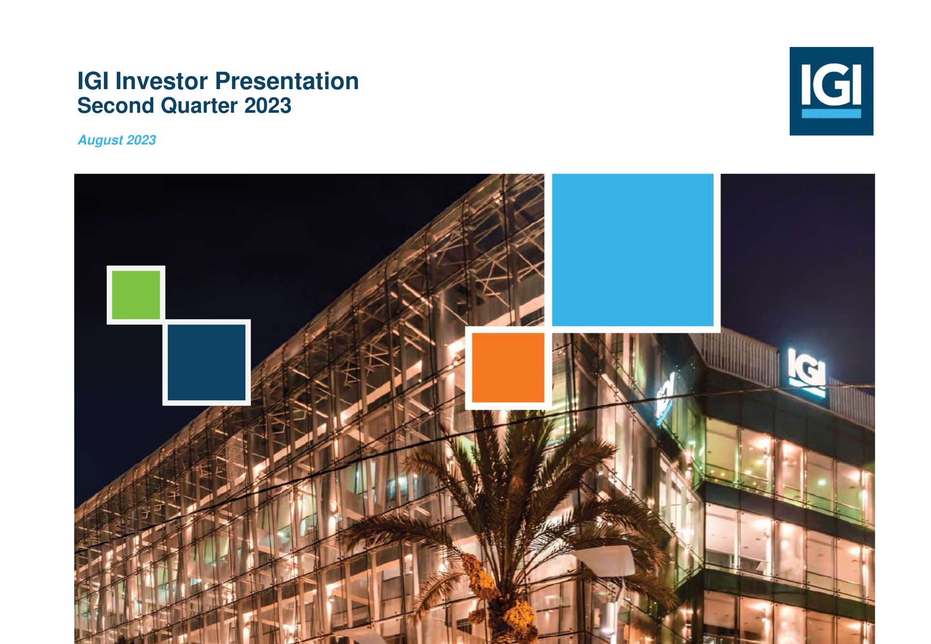 investor presentation second quarter | International General Insurance