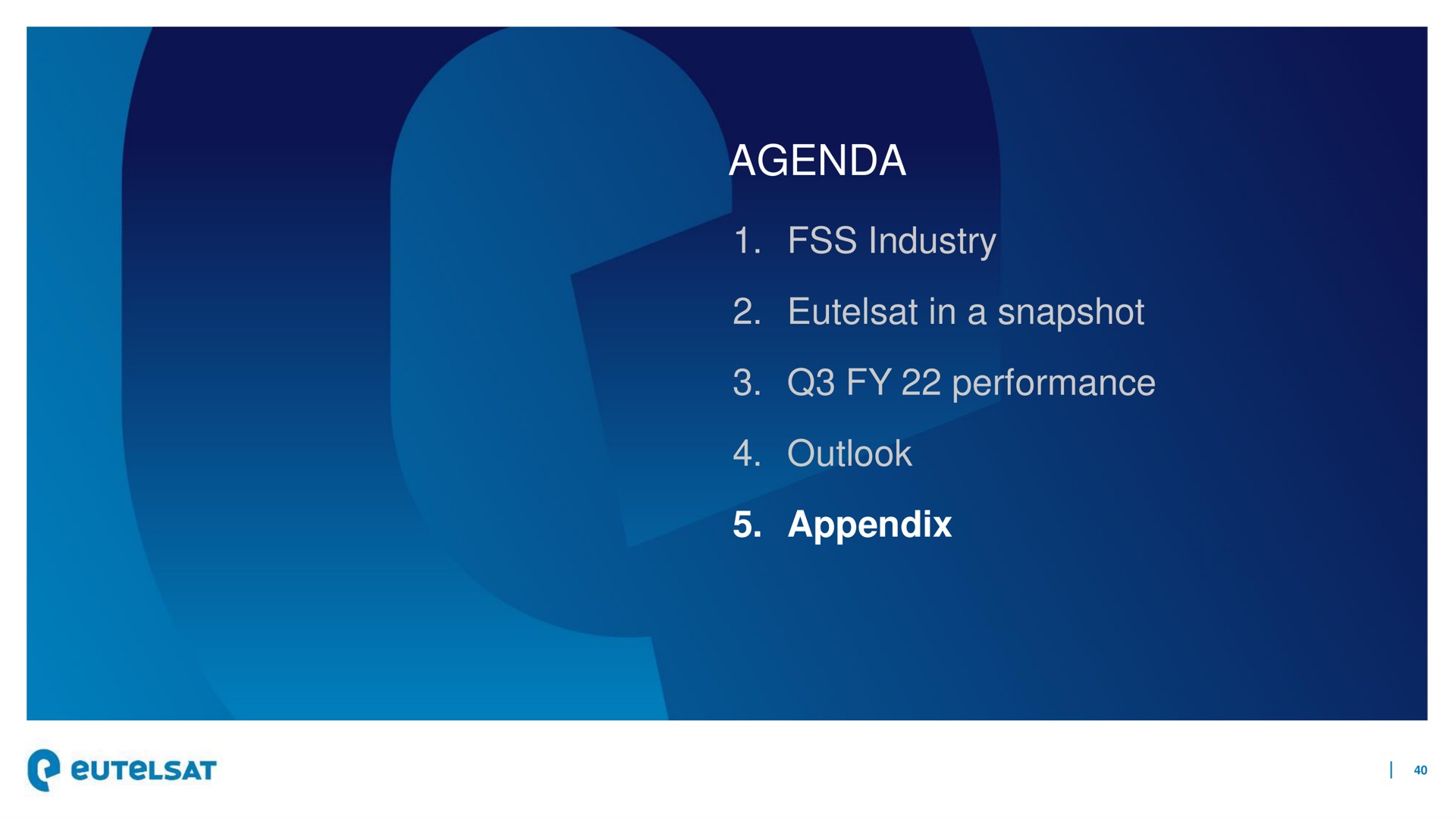 agenda fss industry in a snapshot performance outlook appendix | Eutelsat