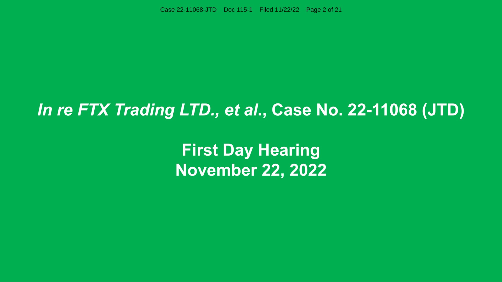in trading case no first day hearing | FTX Trading