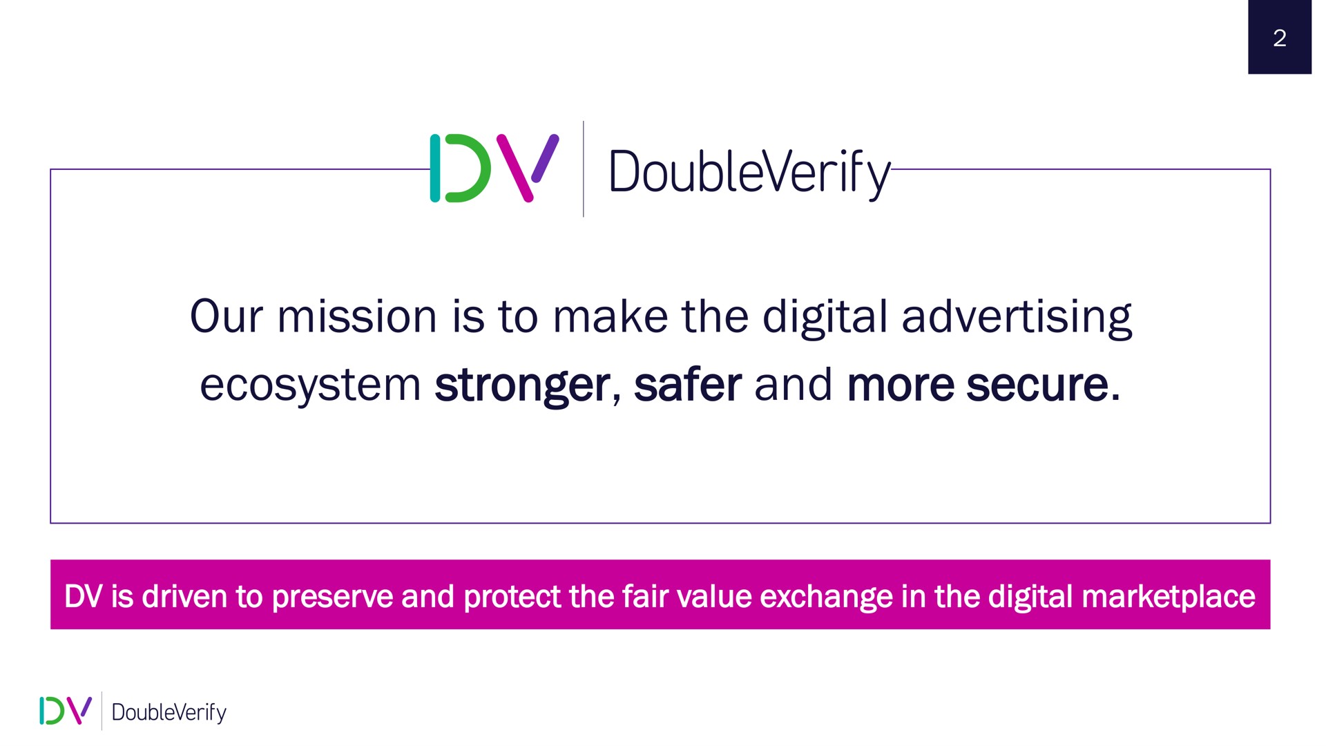 our mission is to make the digital advertising ecosystem and more secure | DoubleVerify