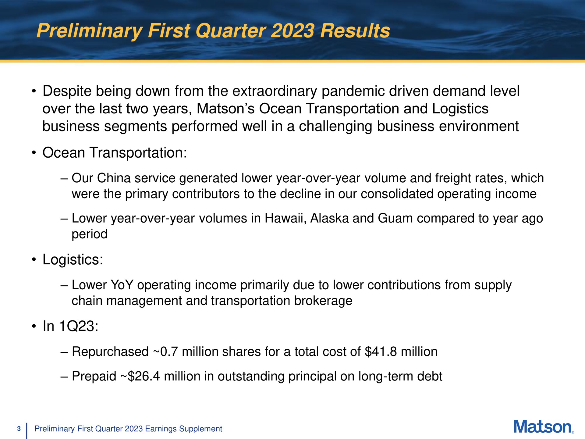 preliminary first quarter results are | Matson