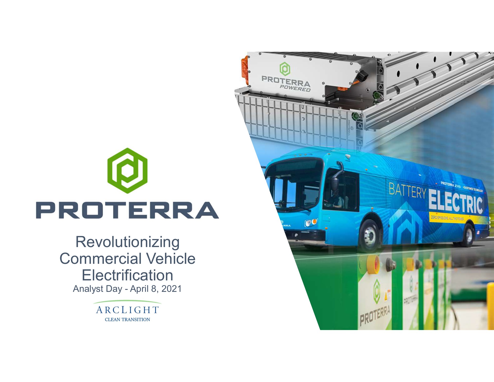 revolutionizing commercial vehicle electrification a a a a a a i i a i analyst day | Proterra