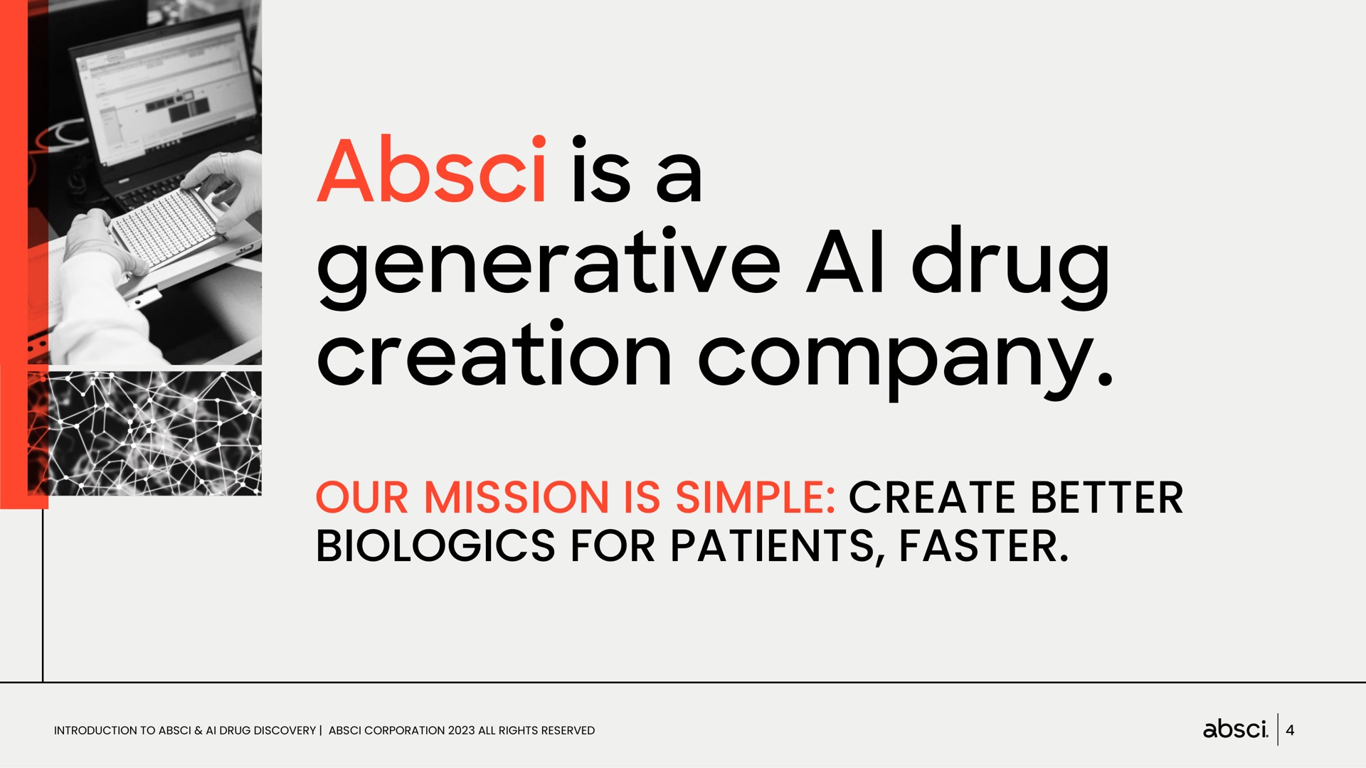 is a generative drug creation company our mission is simple create better for patients faster | Absci
