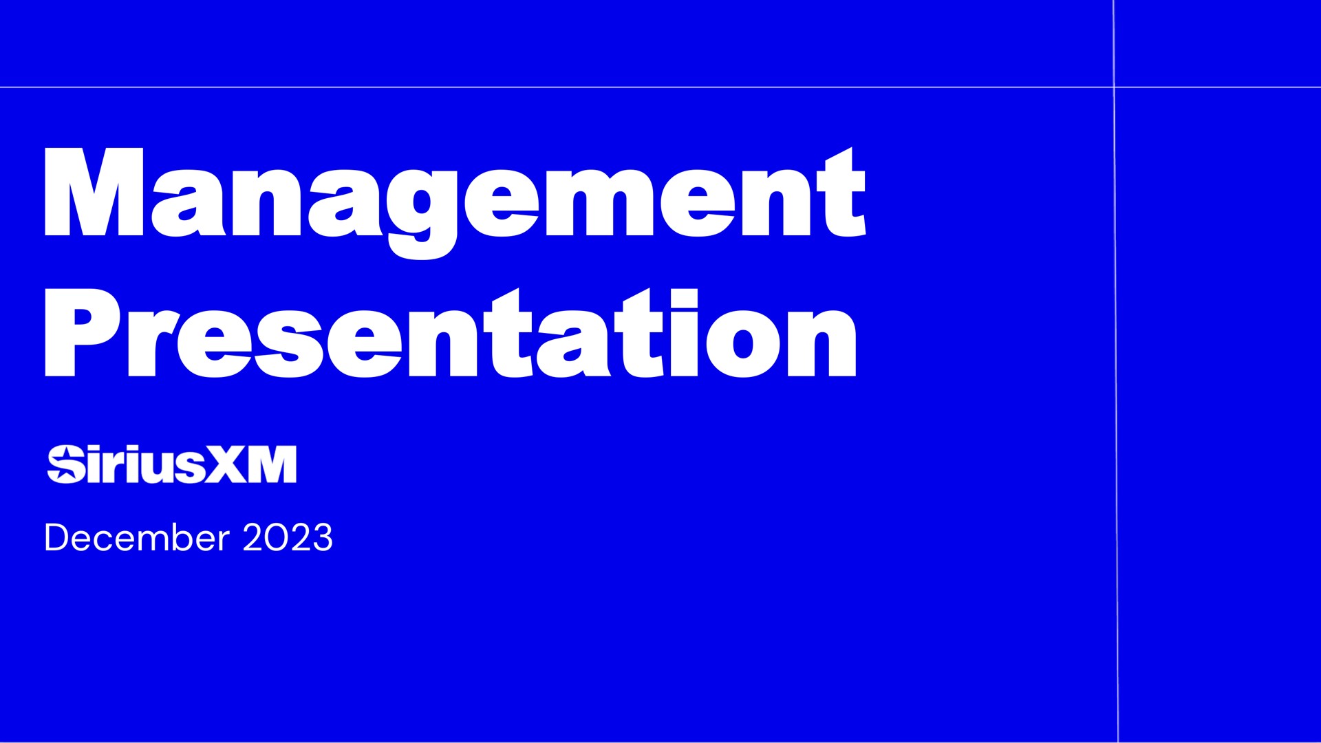 management presentation | SiriusXM