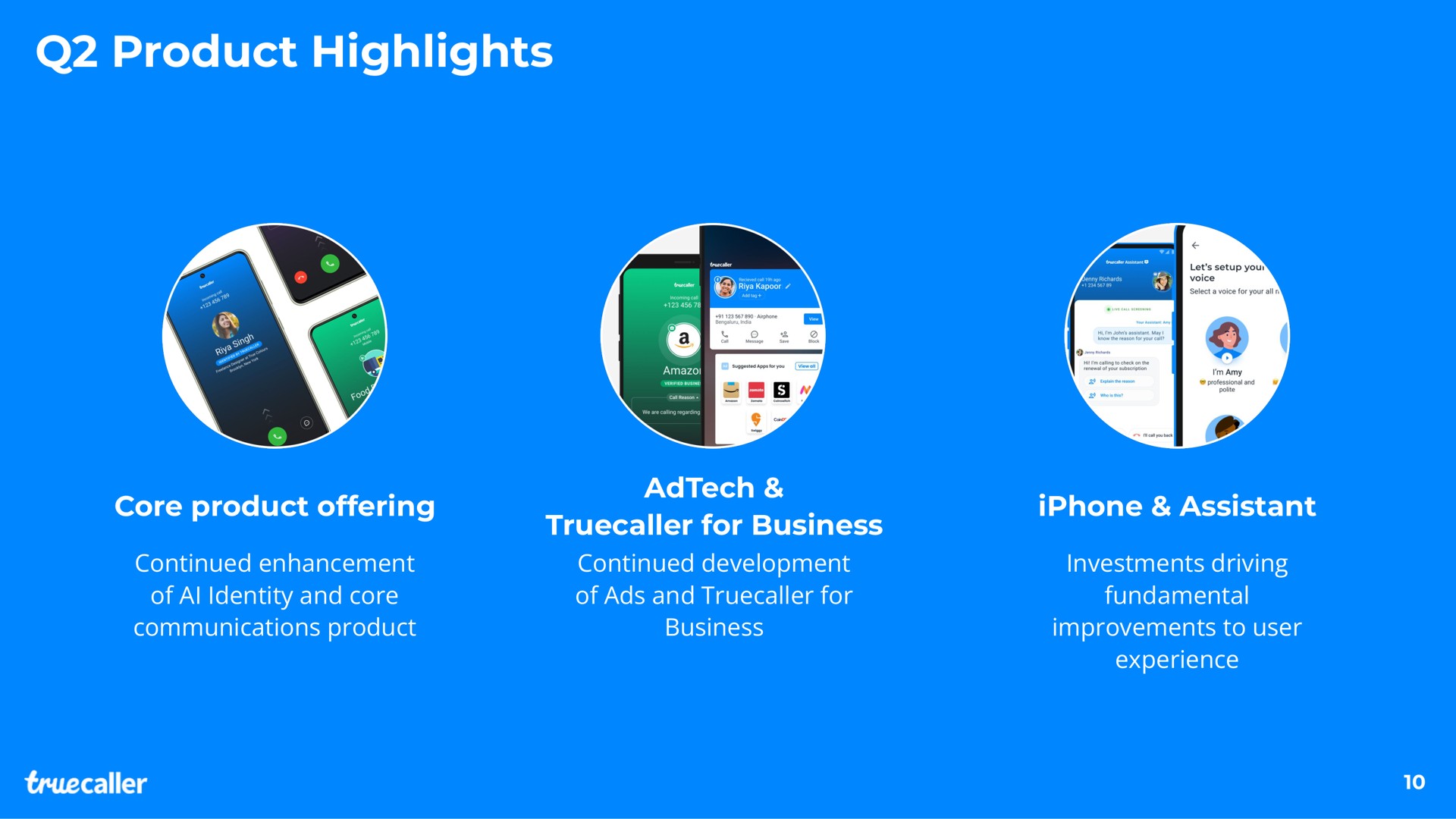 product highlights core product offering for business assistant of identity and of ads and fundamental | Truecaller