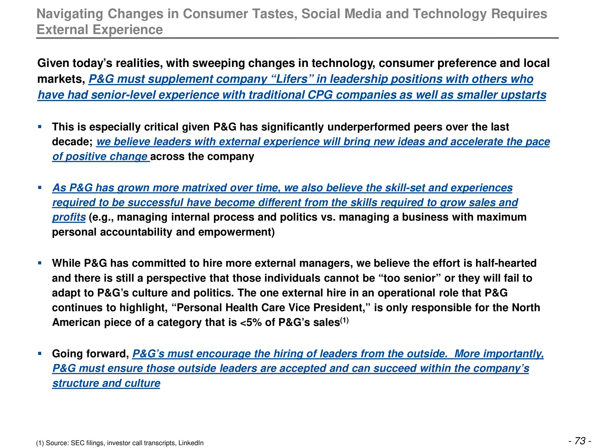 navigating changes in consumer tastes social media and technology requires external experience | Trian Partners