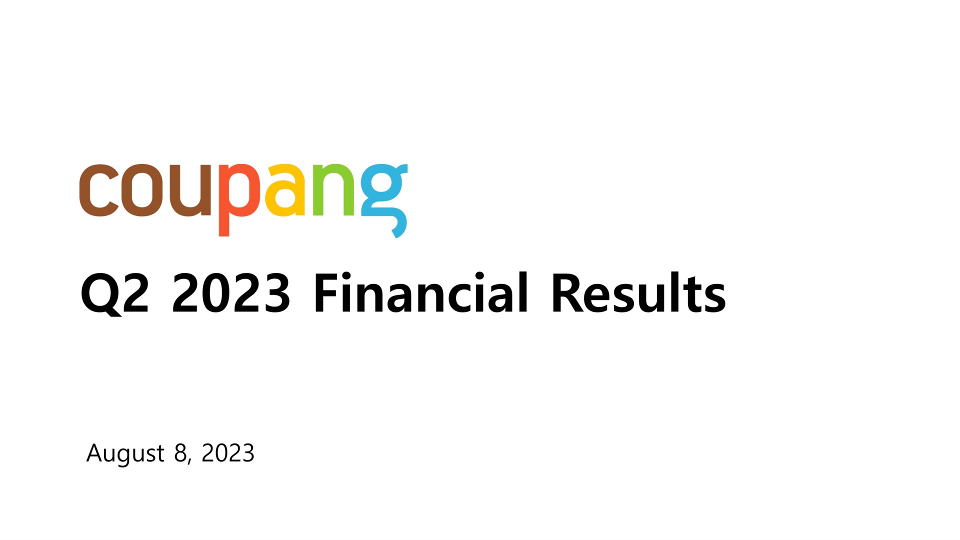 financial results august | Coupang