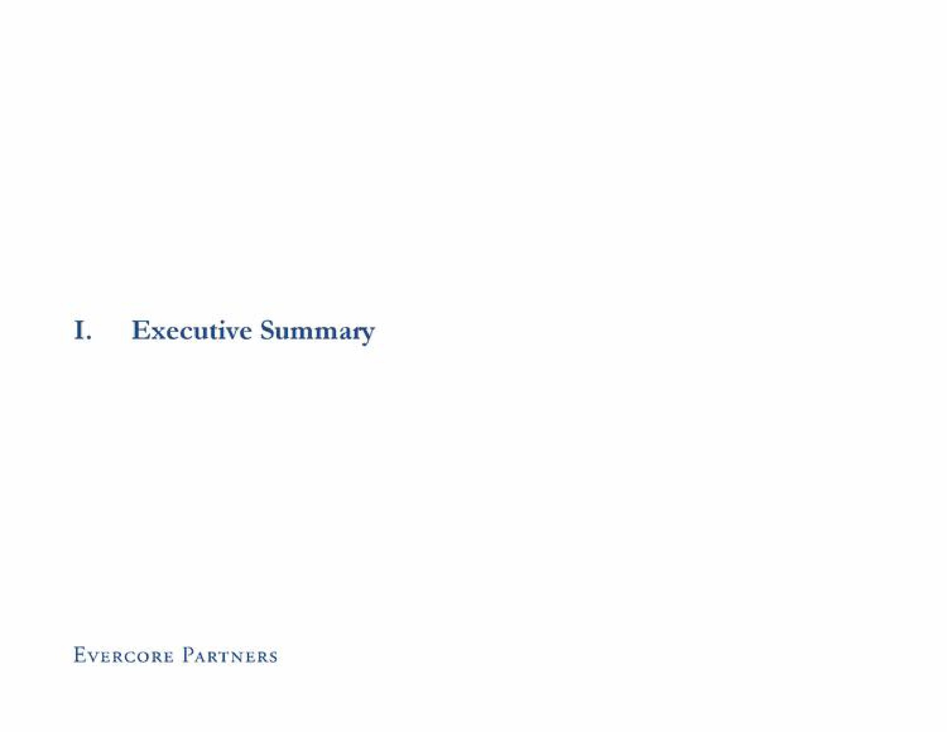 i executive summary partners | Evercore