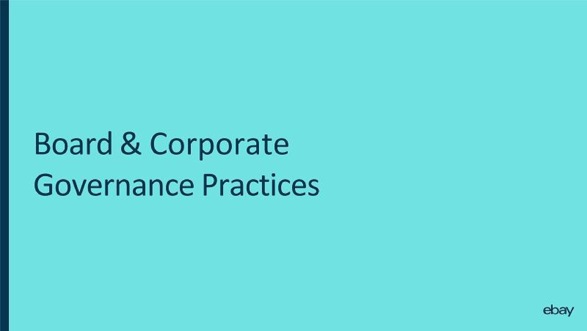 board corporate governance practices | eBay