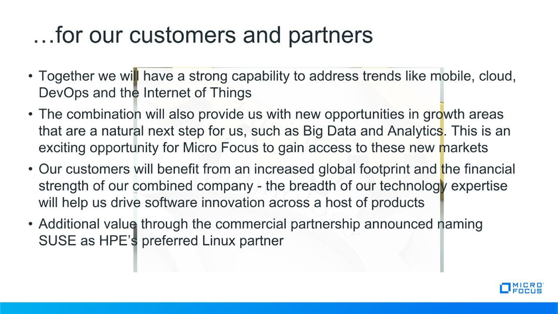 for our customers and partners | Micro Focus