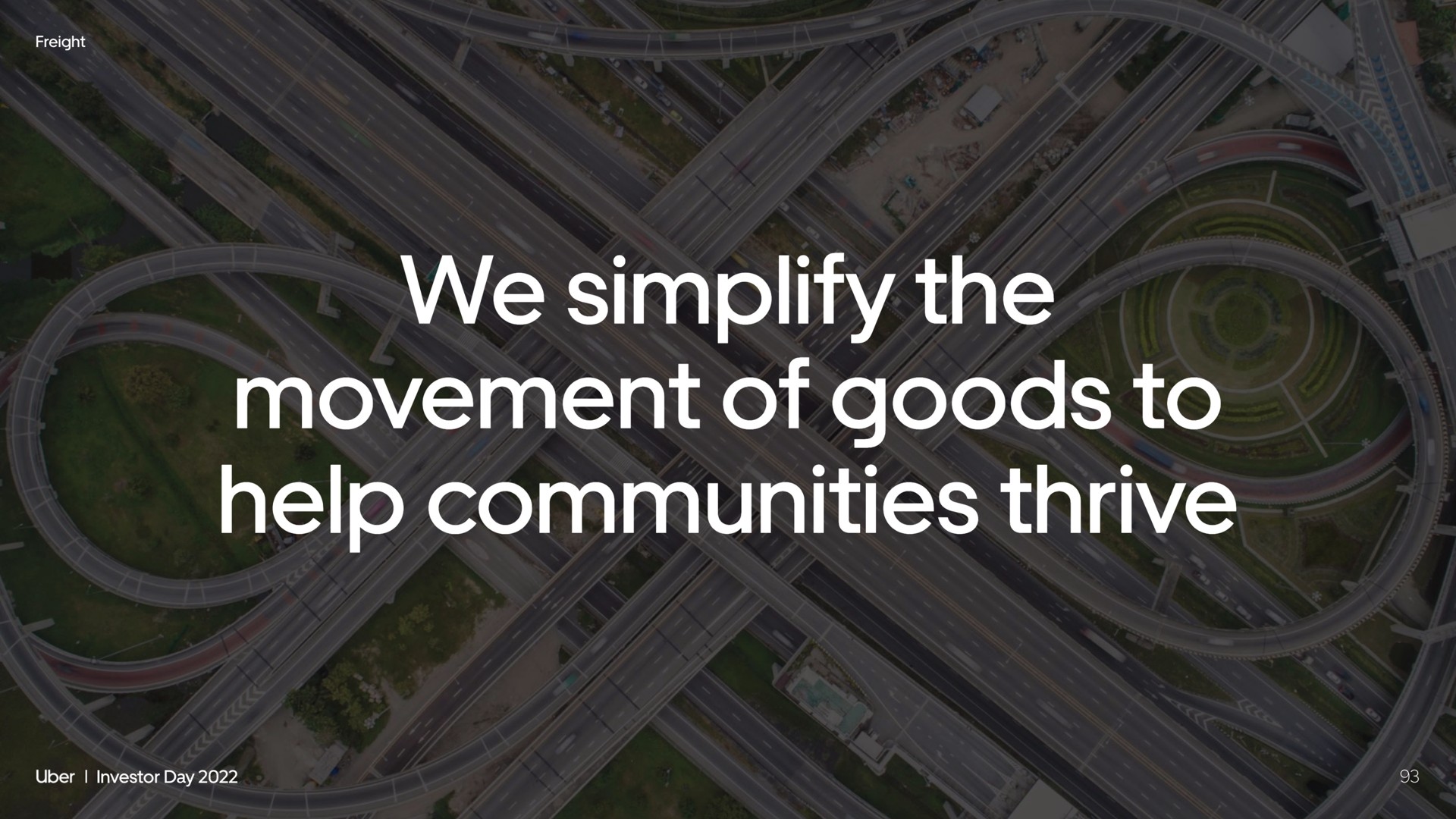 we simplify the movement of goods to help communities thrive | Uber