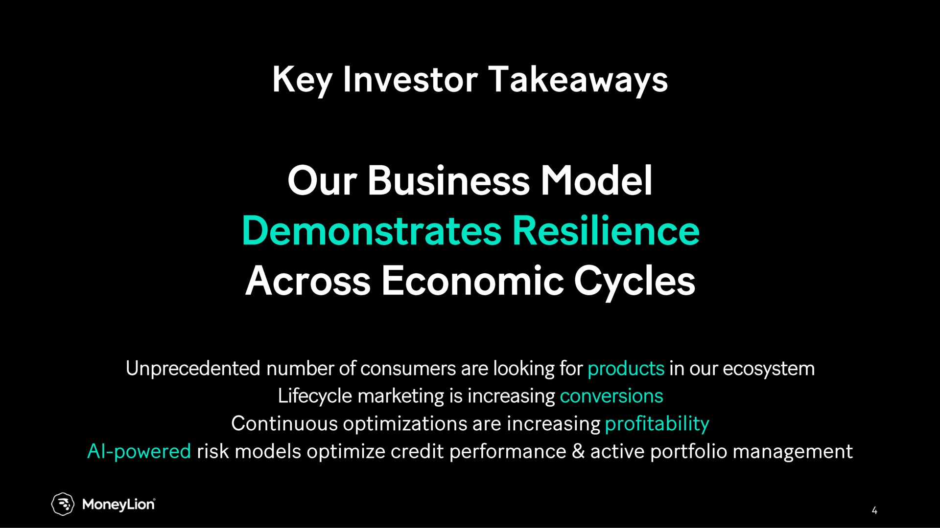 key investor our business model demonstrates resilience across economic cycles | MoneyLion