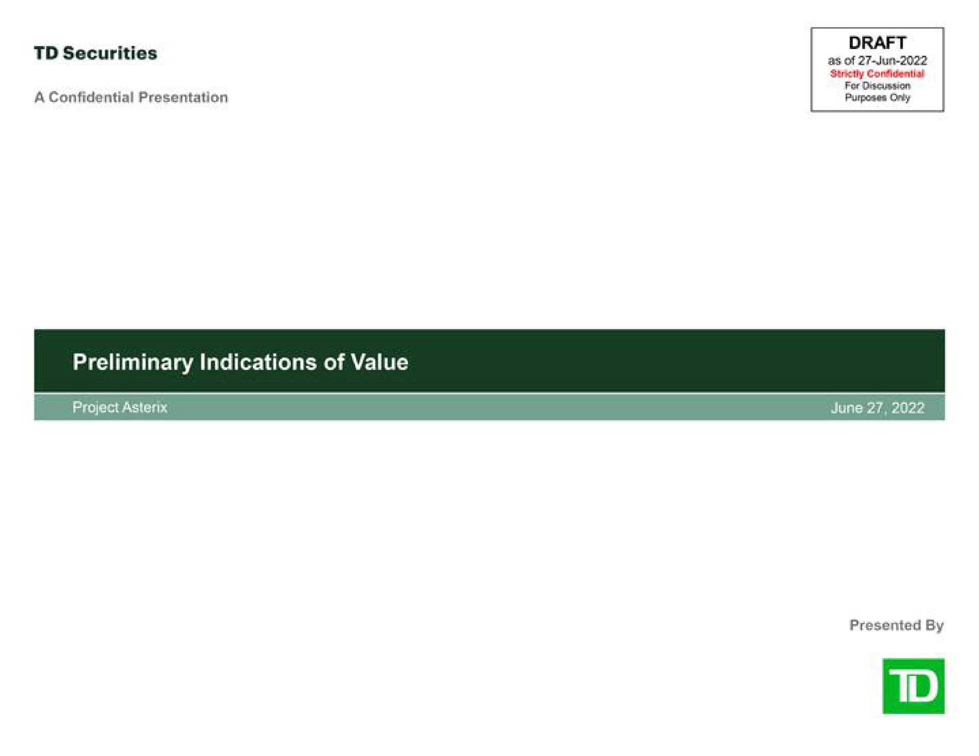 preliminary indications of value | TD Securities