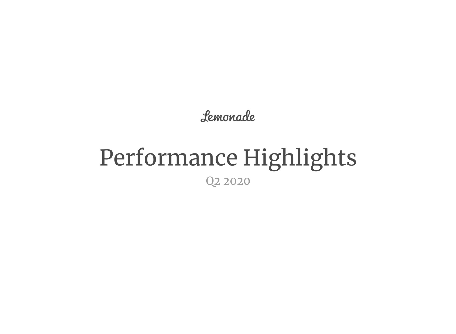 performance highlights lemonade | Lemonade