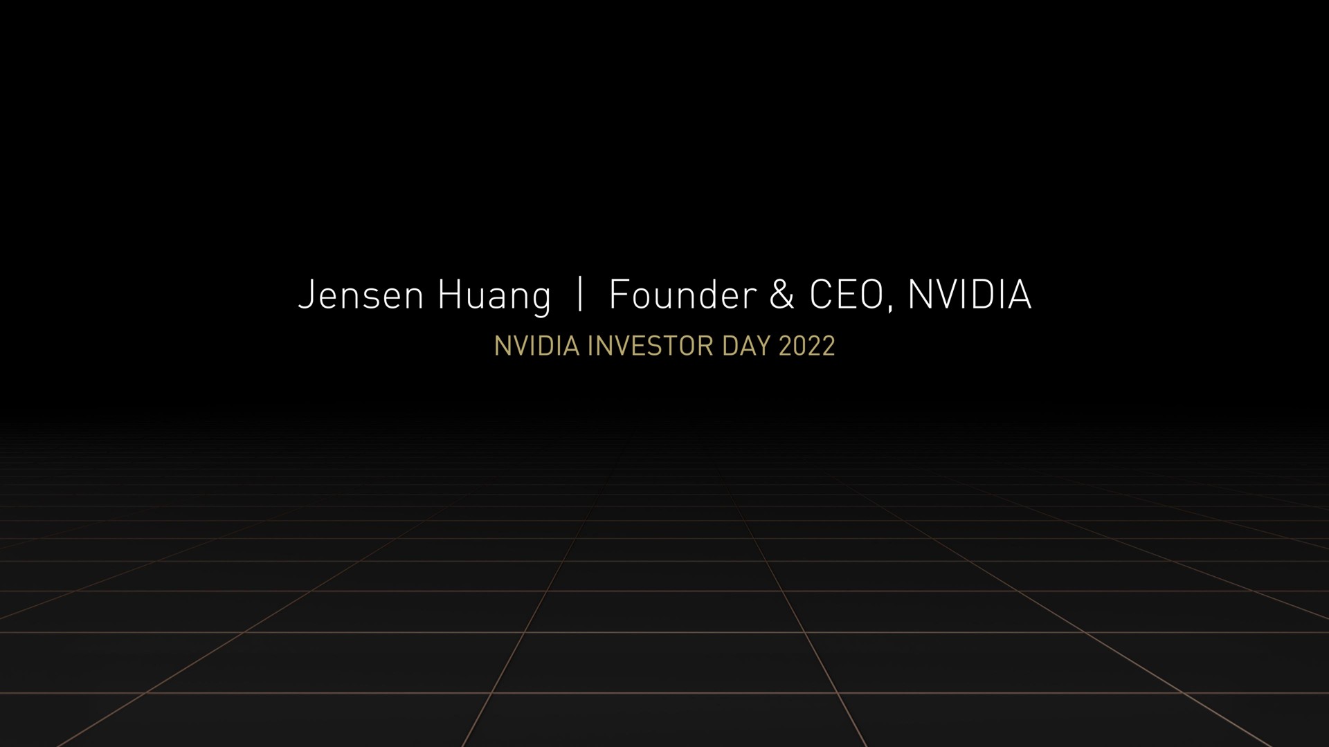 founder investor day | NVIDIA