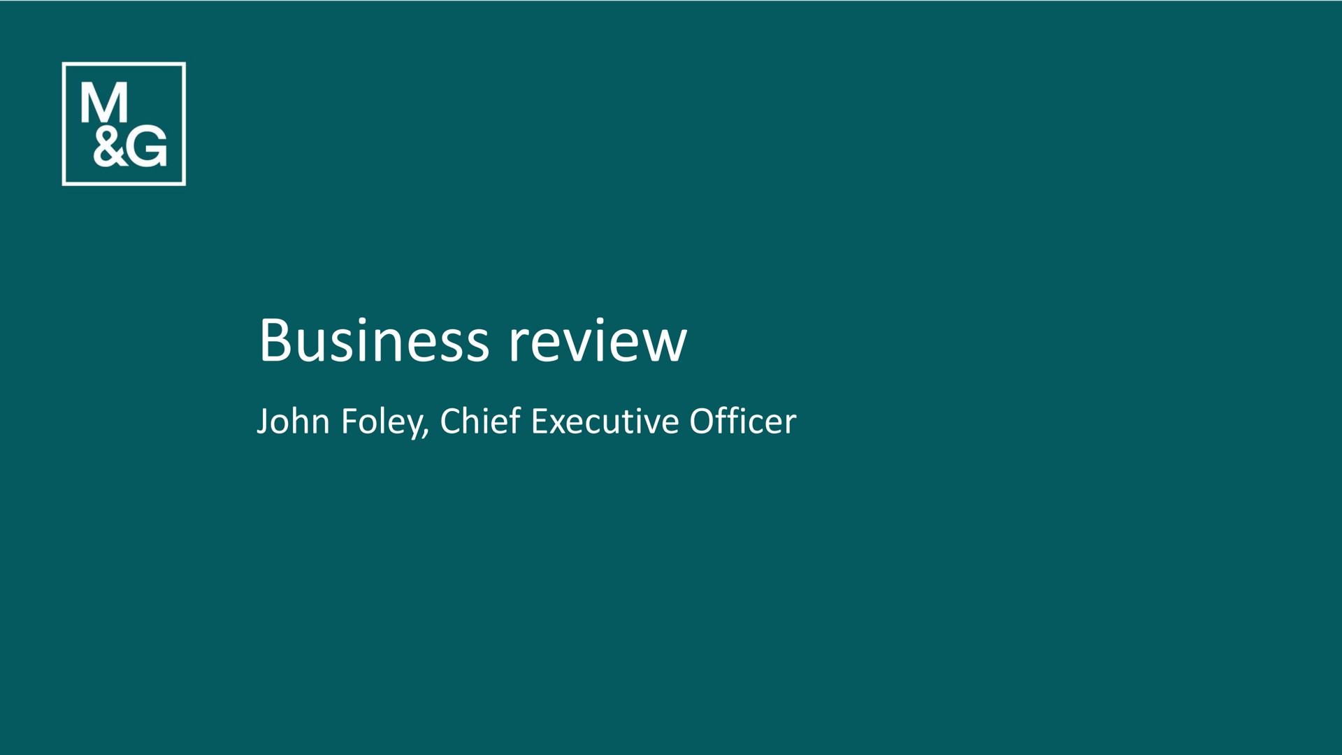 business review chief executive officer | M&G