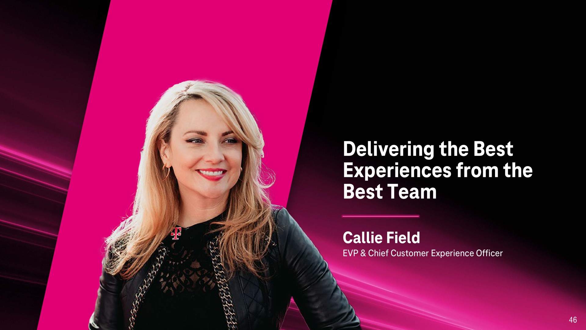 delivering the best experiences from the best team field | T-Mobile