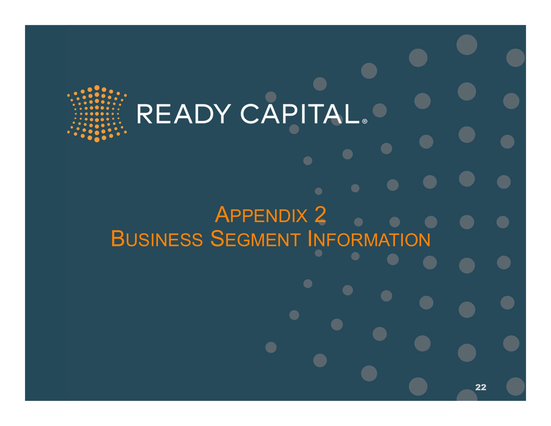 appendix business segment information an capital | Ready Capital