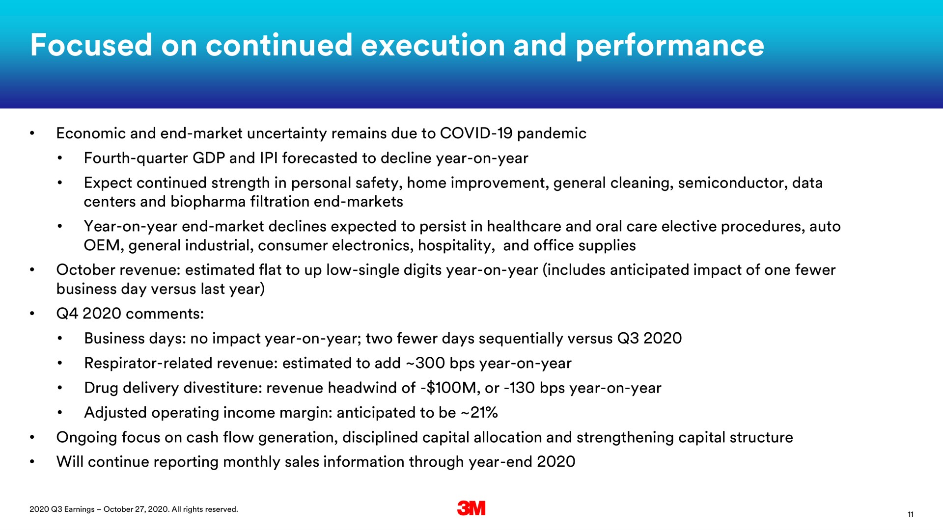 focused on continued execution and performance | 3M