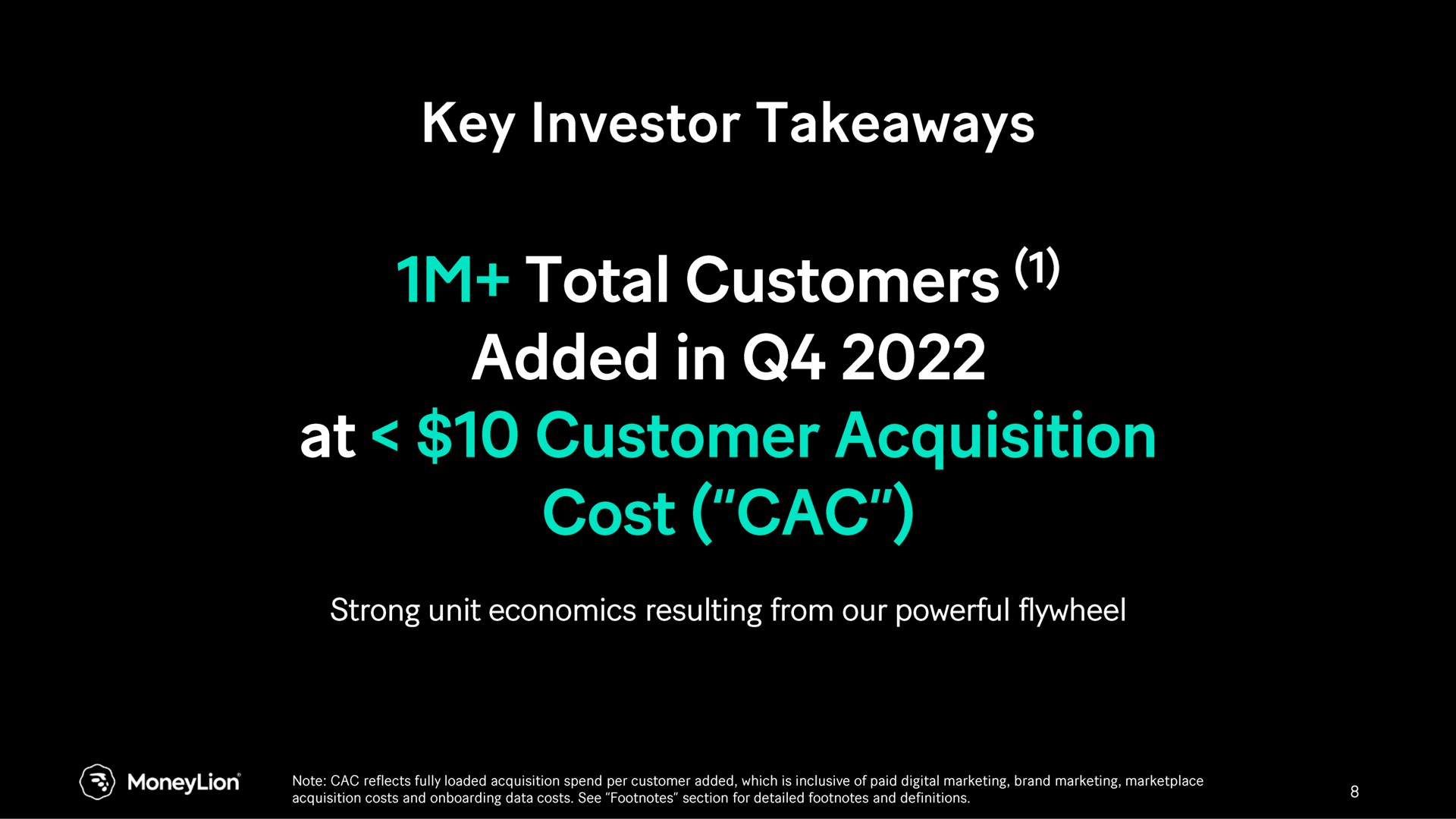 key investor total customers added in at customer acquisition cost | MoneyLion