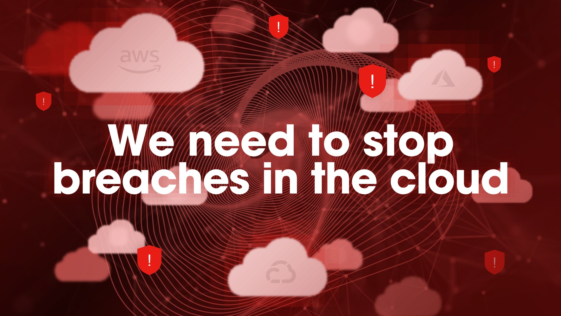 we need to stop breaches in the cloud | Crowdstrike