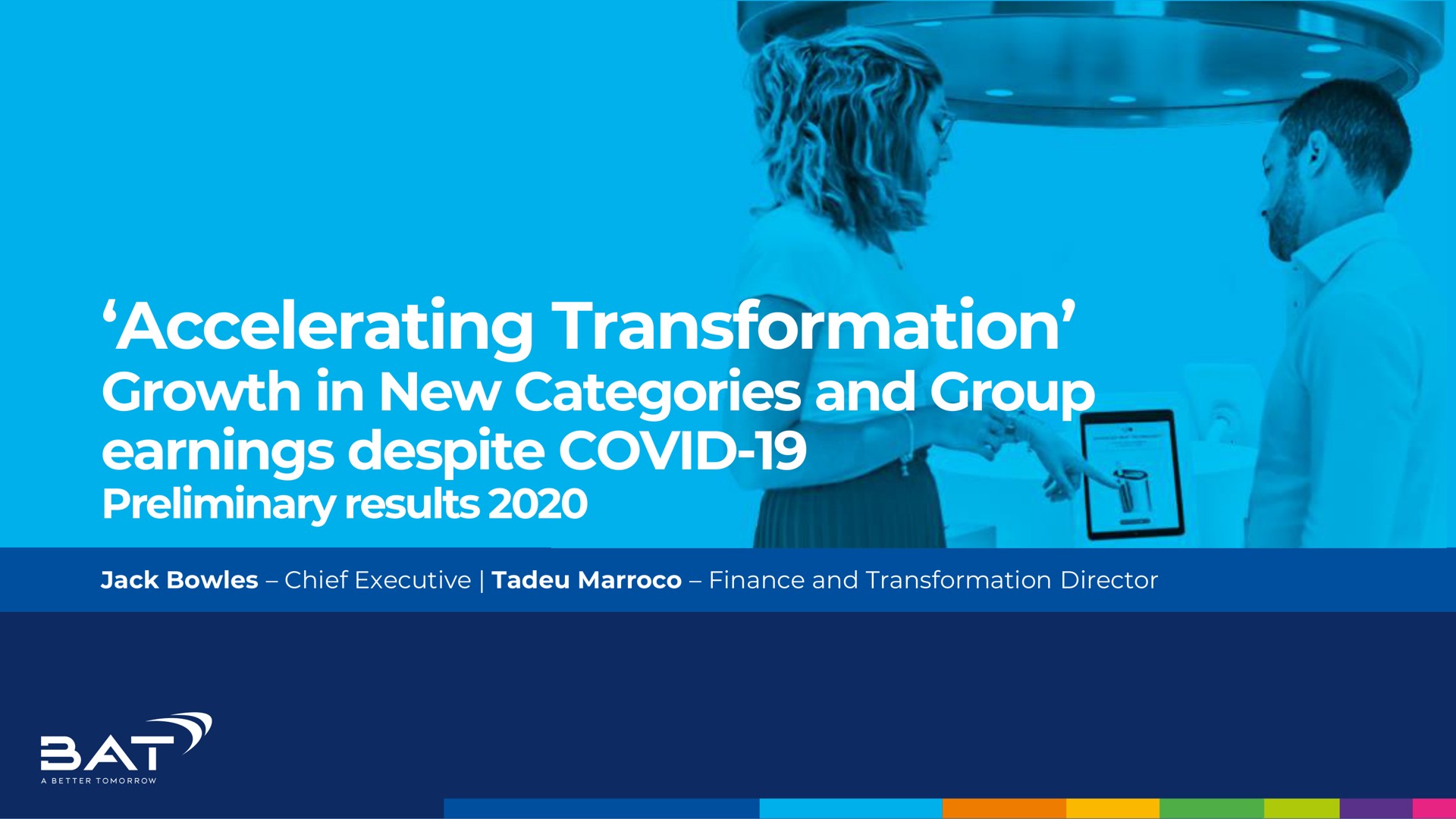 accelerating transformation growth in new categories and group earnings despite covid preliminary results | BAT