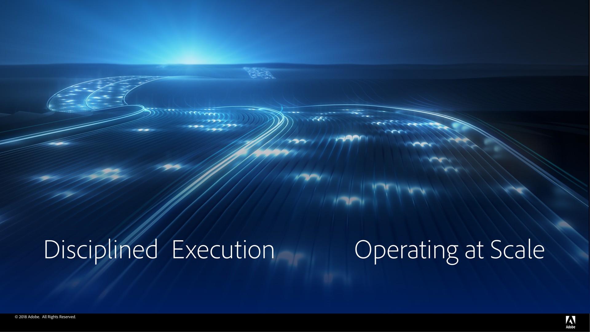disciplined execution operating at scale | Adobe