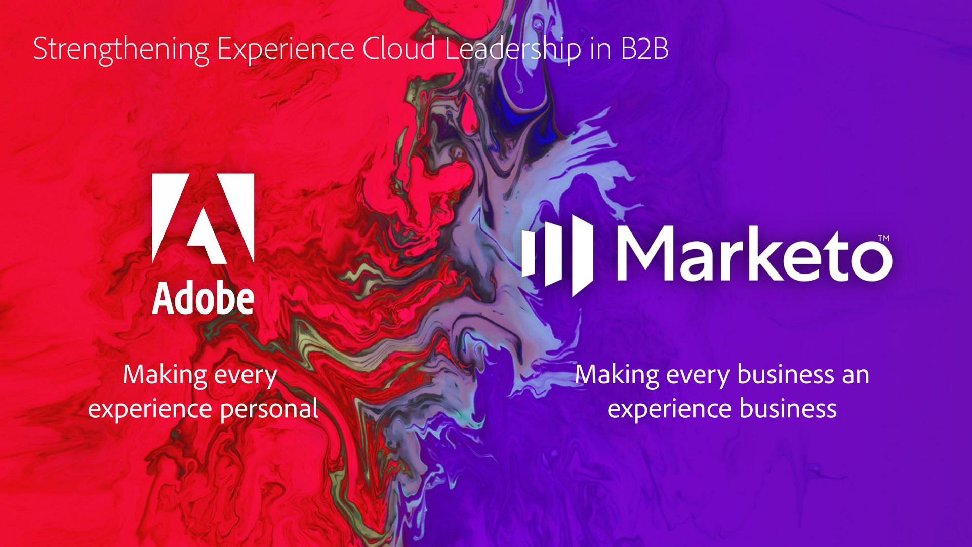 strengthening experience cloud leadership in making every experience personal making every business an experience business a adobe | Adobe