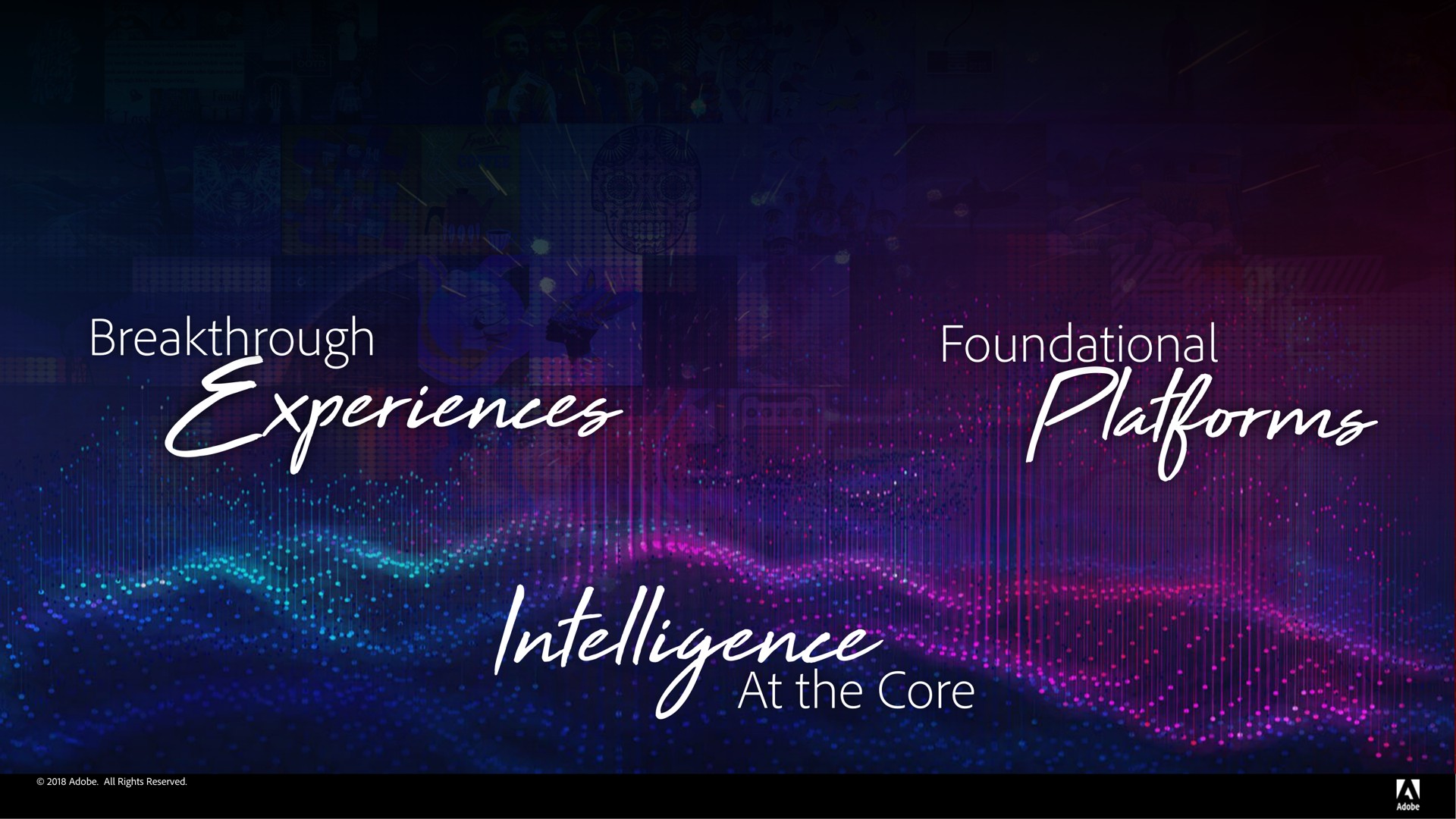 breakthrough foundational at the core | Adobe