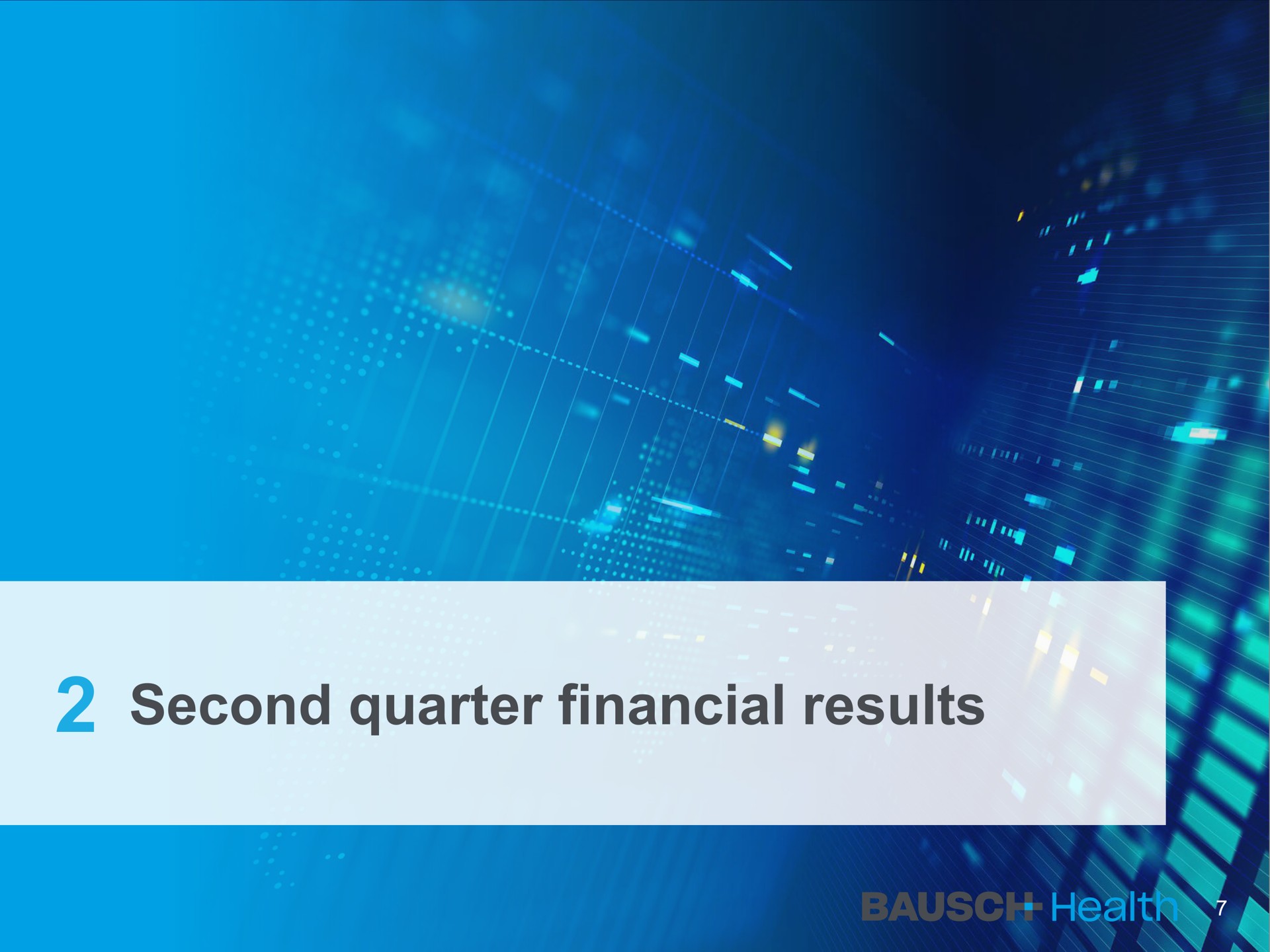 second quarter financial results | Bausch Health Companies
