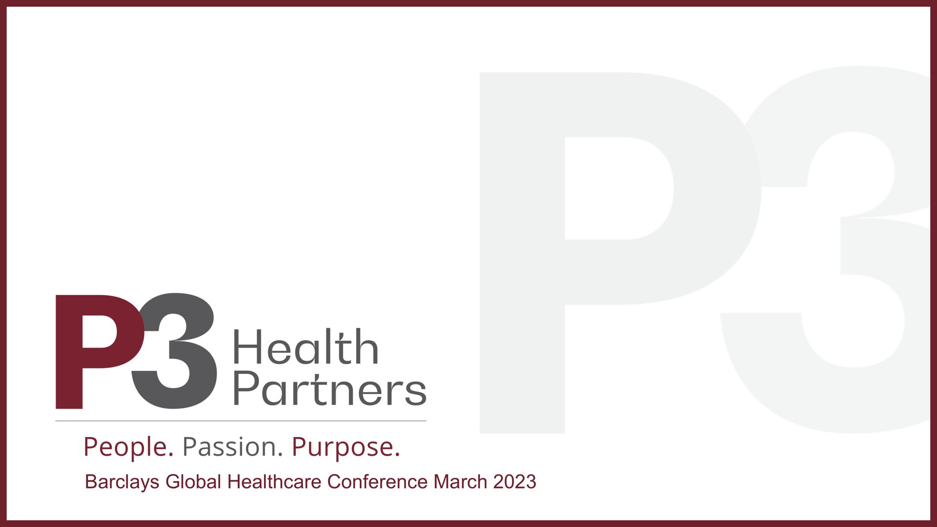 annual health care conference march global conference march partners people passion purpose | P3 Health Partners