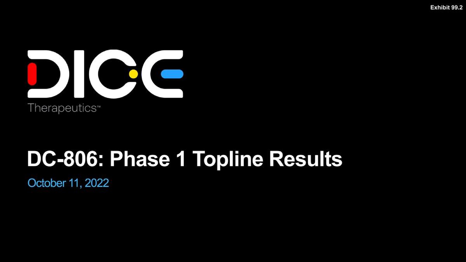 phase topline results | DICE Therapeutics