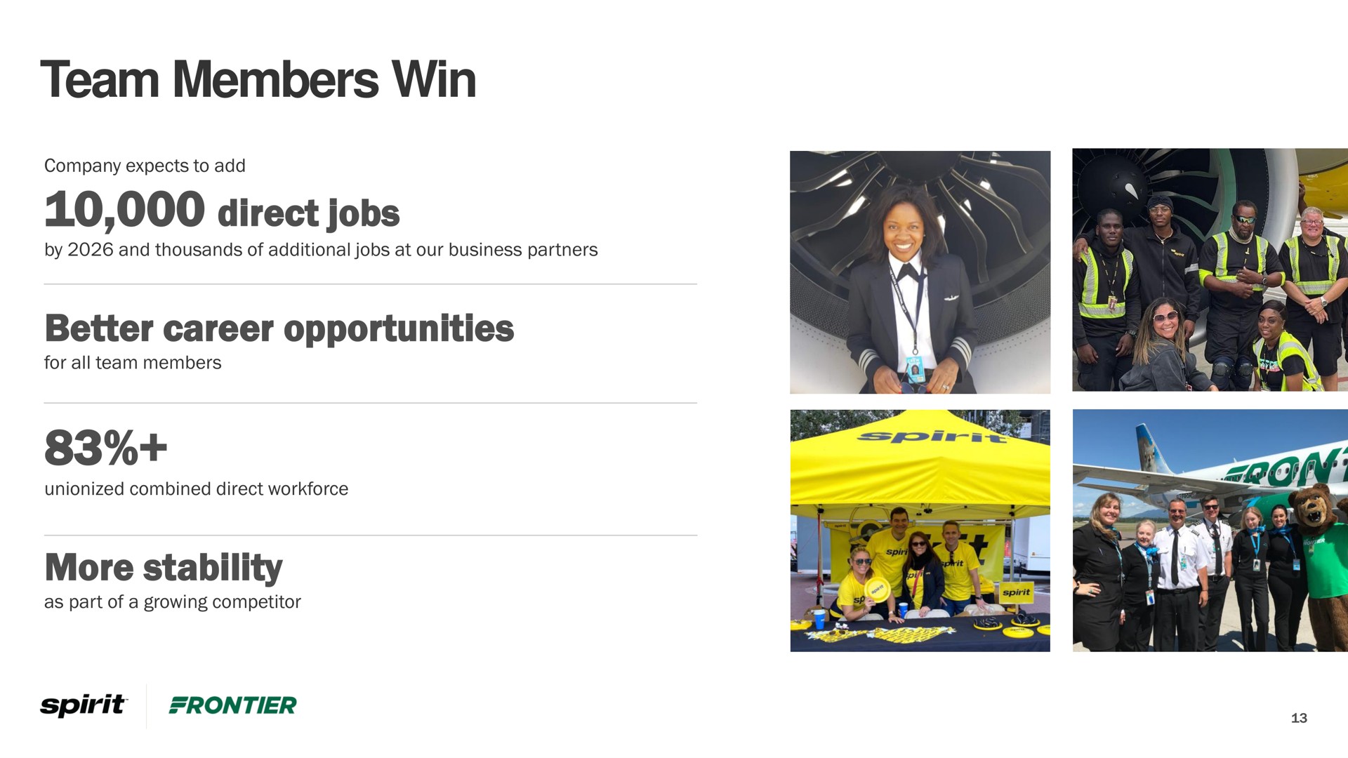 team members win direct jobs better career opportunities more stability | Frontier