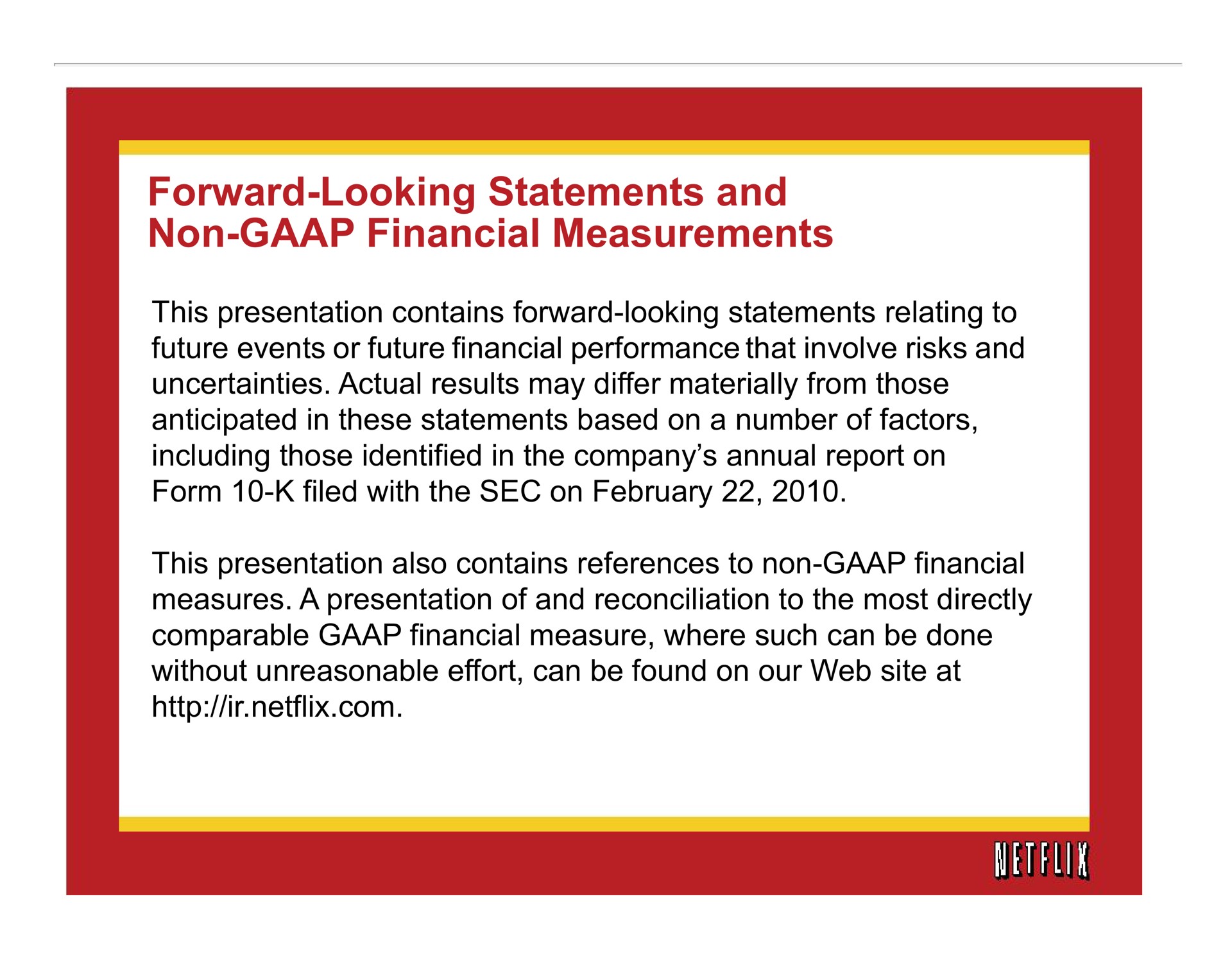 forward looking statements and non financial measurements | Netflix